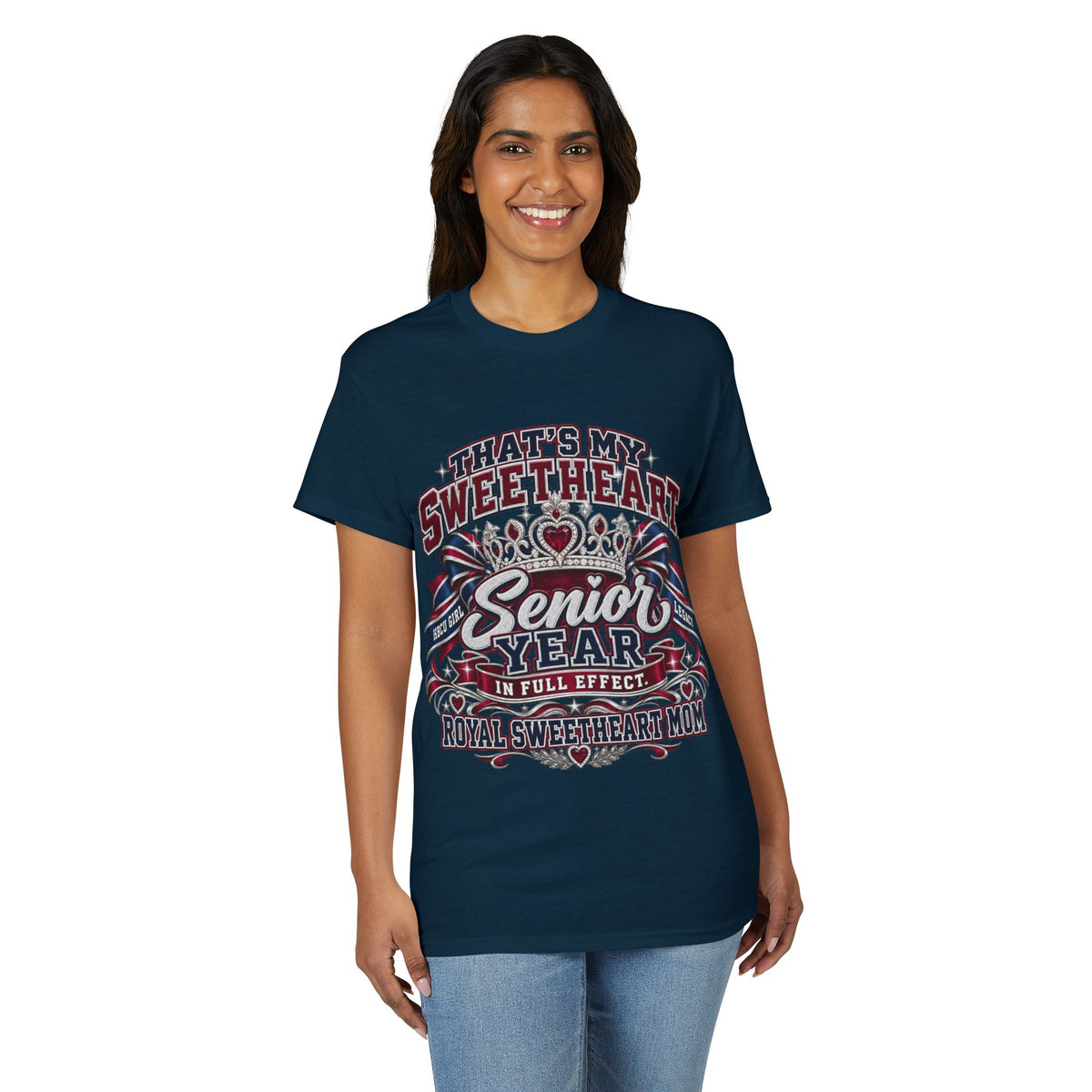 Senior Year "That's My Sweetheart" T-Shirt — Proud Mom Senior Tee