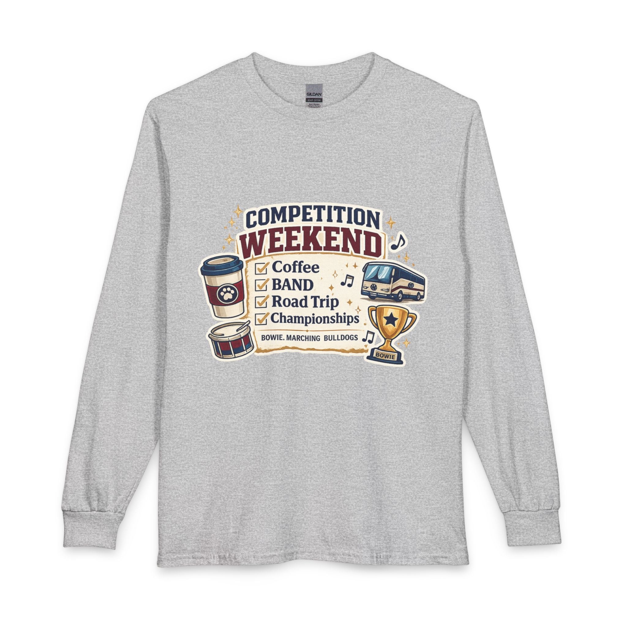 Competition Weekend Long Sleeve Shirt — Coffee • Band • Road Trip • Championships