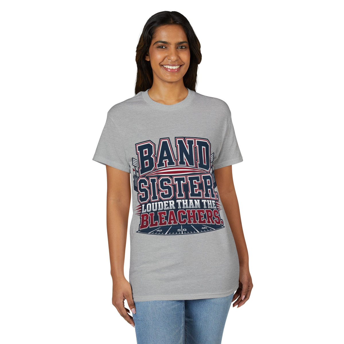 Band Sister T-Shirt - "Louder Than The Stands" Marching Band Tee