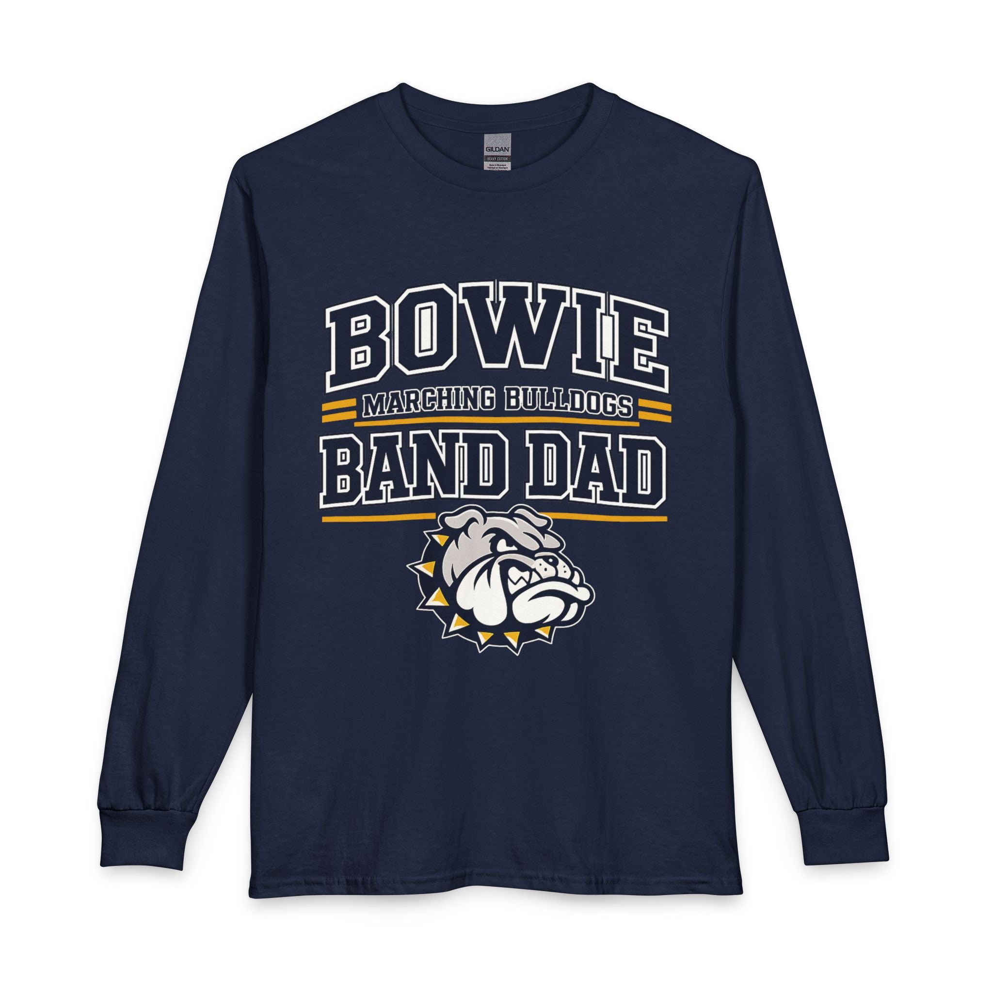 Bowie Marching Bulldogs Band Dad Long Sleeve T-Shirt
