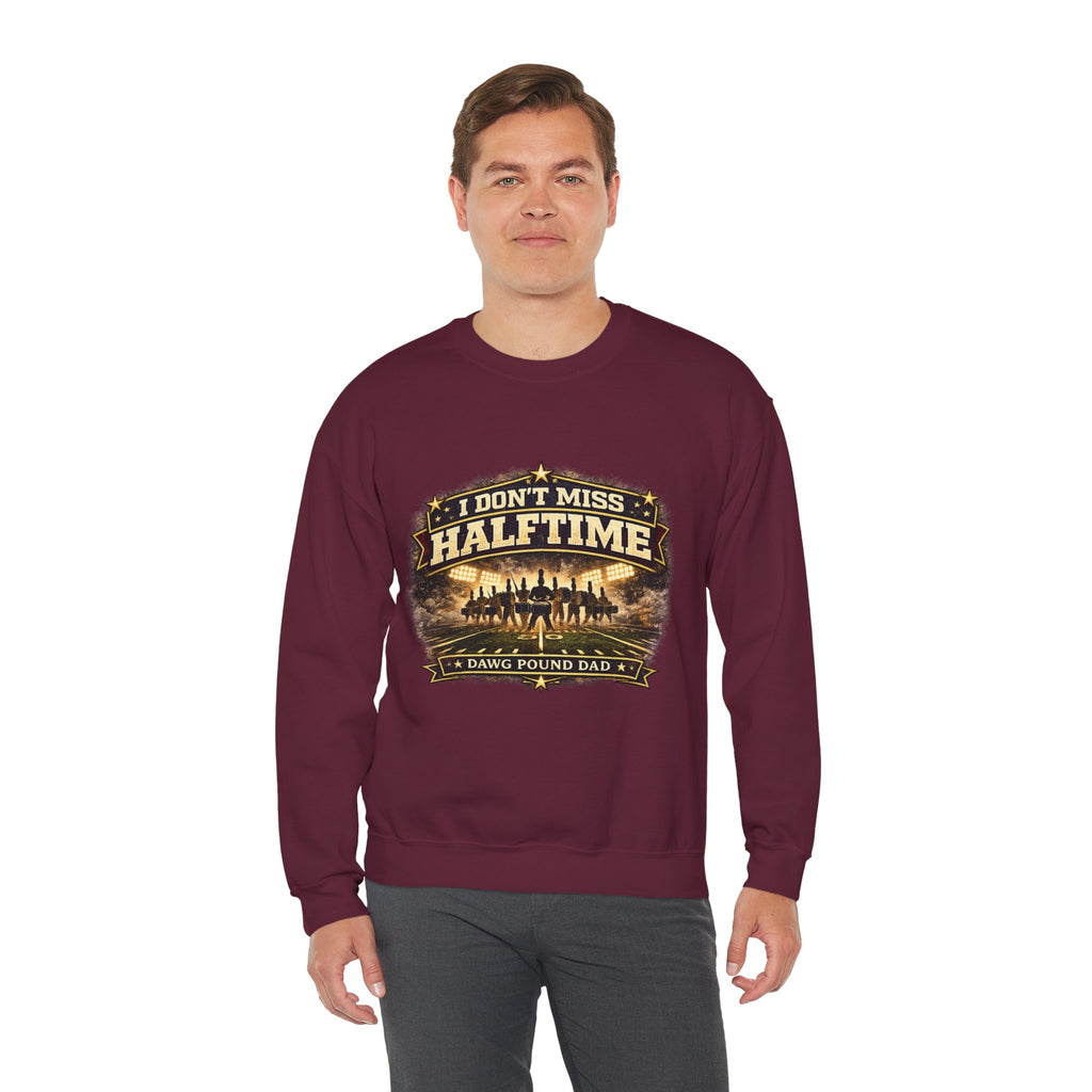 Halftime Dad Crewneck Sweatshirt — "I Don't Miss Halftime" Football Dad Pullover
