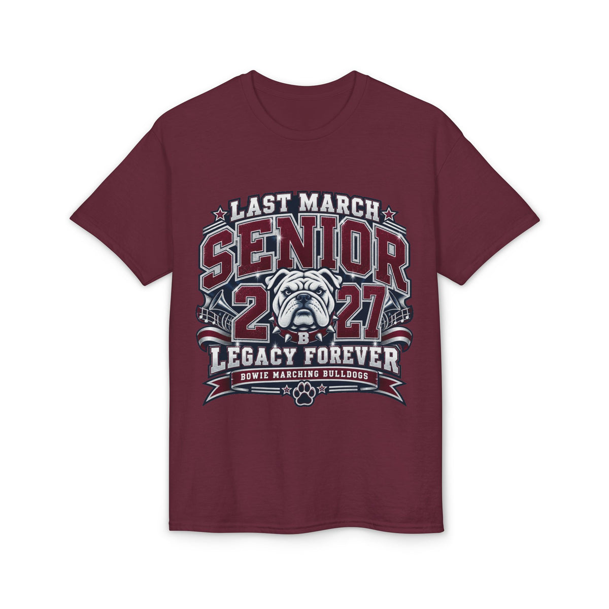 Senior 2027 Bulldog Marching Band T-Shirt — "Last March" Legacy Forever