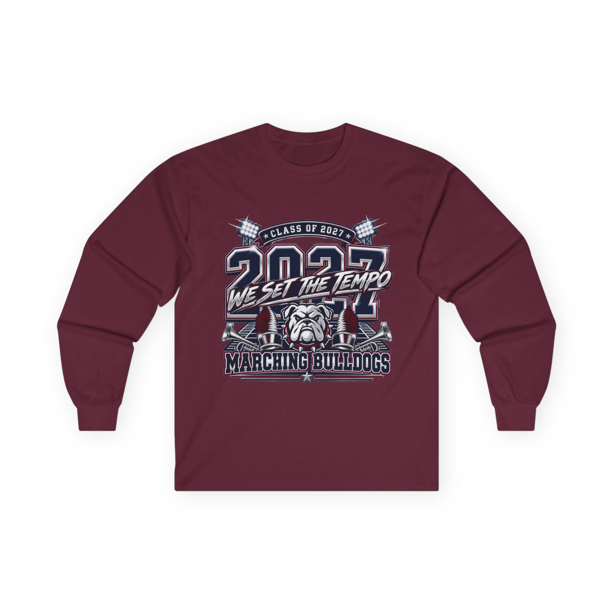 2022 Marching Bulldogs Long Sleeve Tee — "We Set The Tempo" Class of 2022
