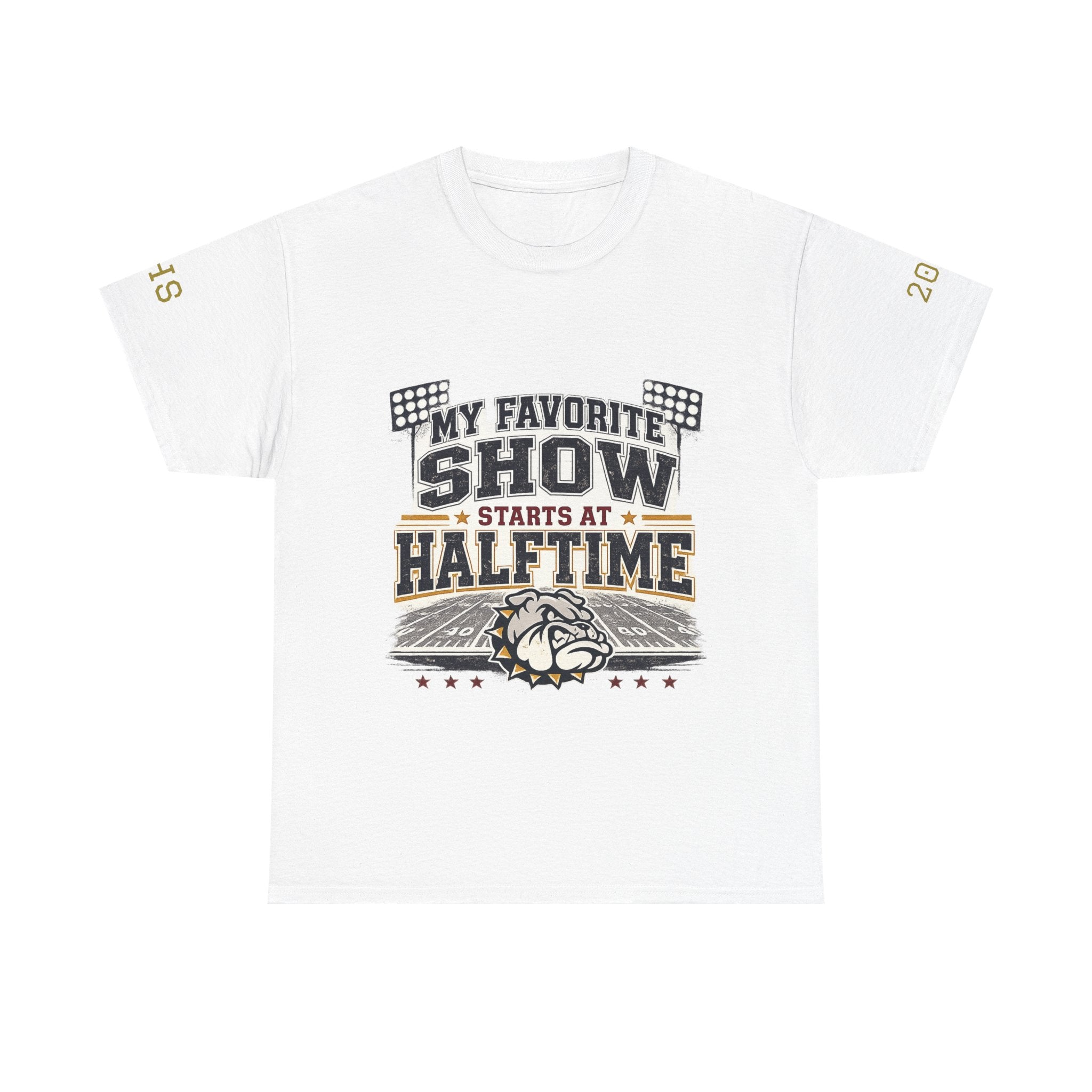 My Favorite Show Starts at Halftime Football T-Shirt
