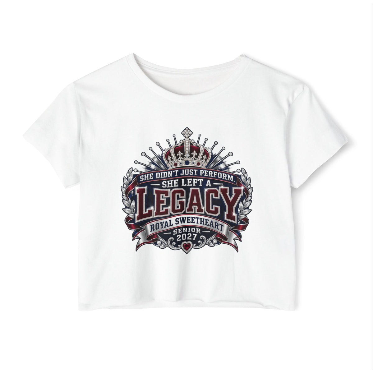 Festival Crop Top — "She Left a Legacy" Royal Sweetheart Senior 2027 Graphic