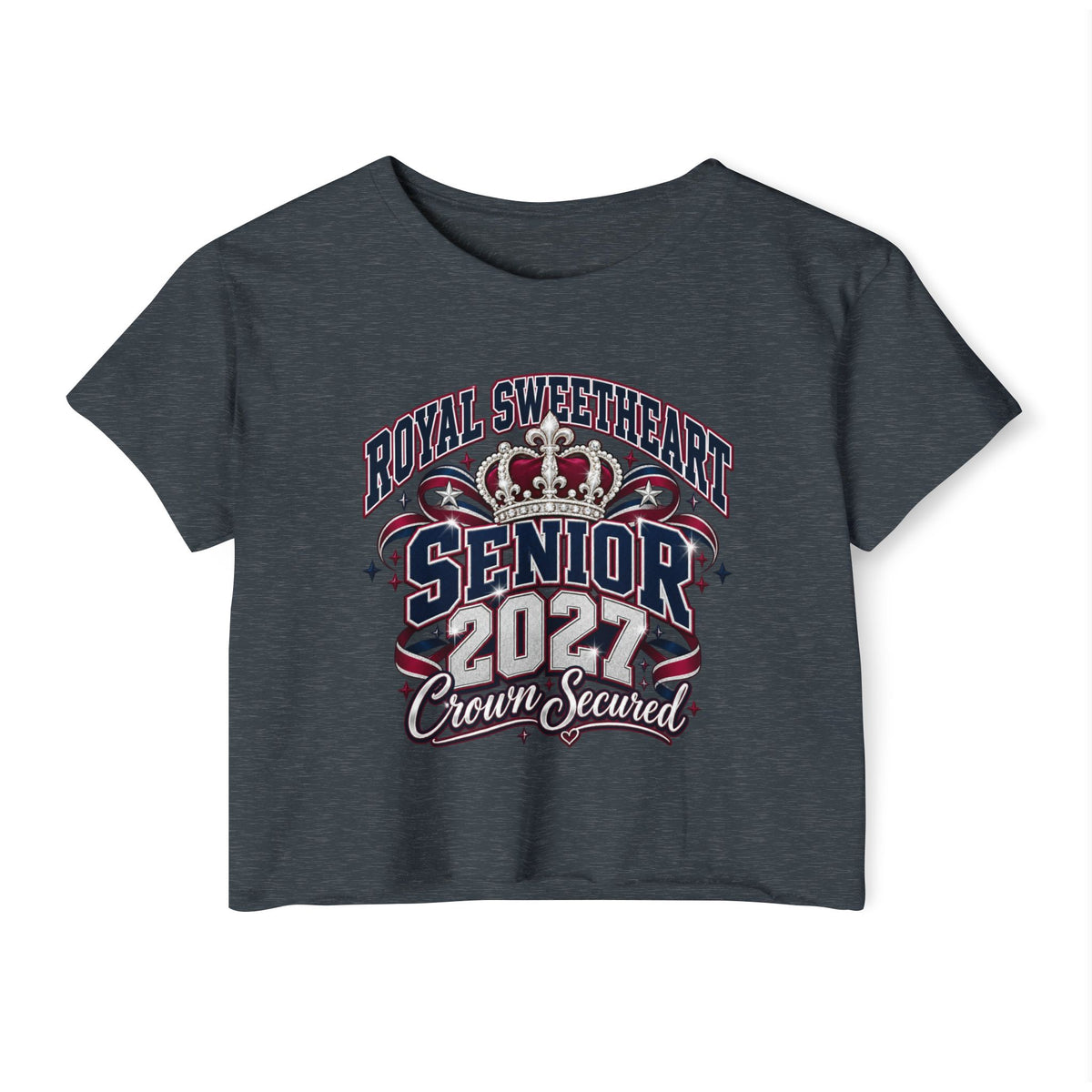 Senior 2027 Crown Sealed Crop Top – Royal Sweetheart Graduation Tee