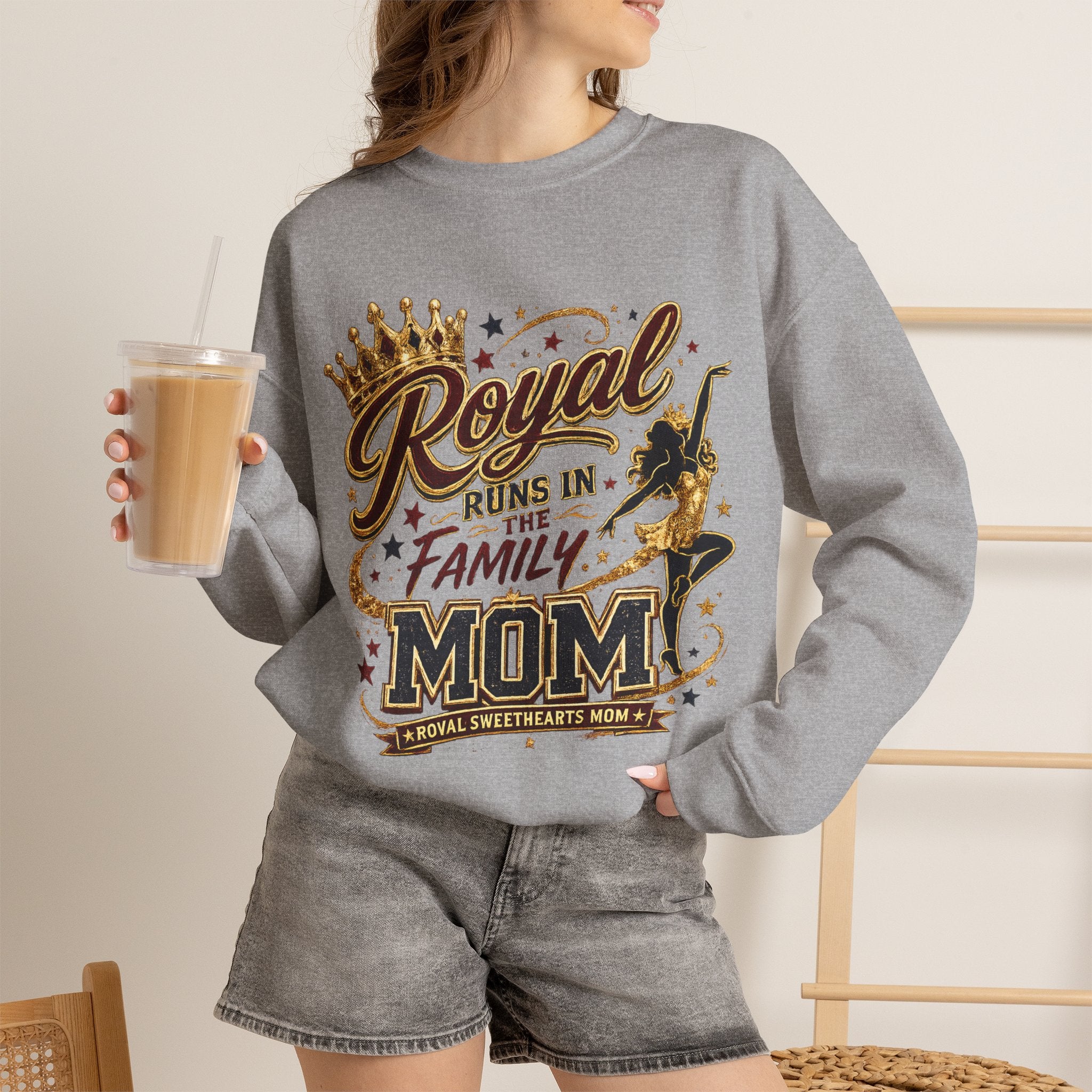 Mom Crewneck Sweatshirt — "Royal Runs in the Family" Graphic