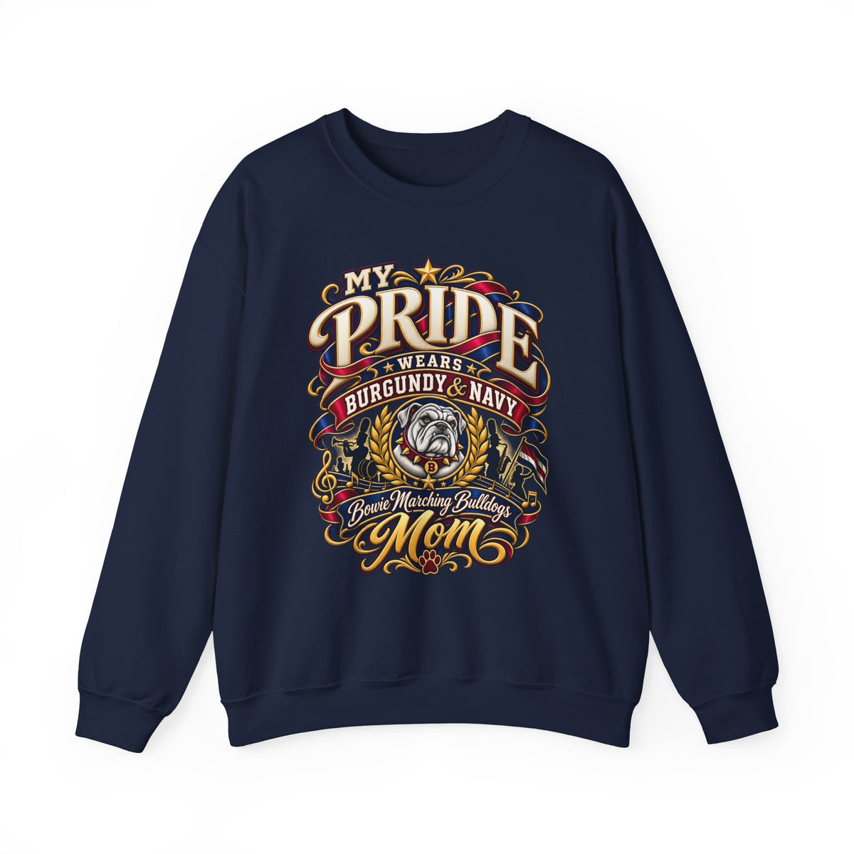 Bulldog Mom Pride Crewneck Sweatshirt – "My Pride Wears Burgundy & Navy"