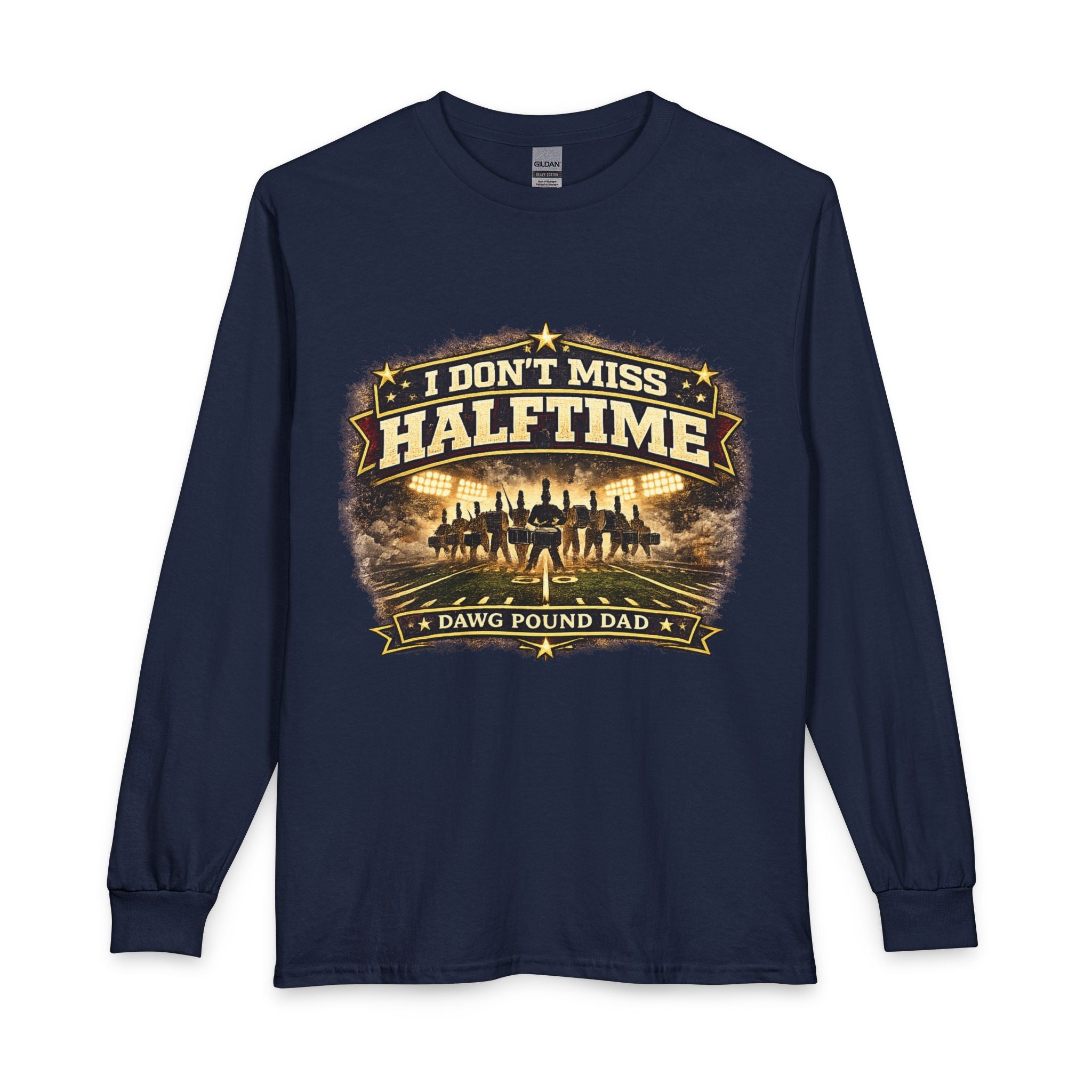 Dawg Pound Dad Long Sleeve Tee — “I Don’t Miss Halftime” Football Fan Shirt