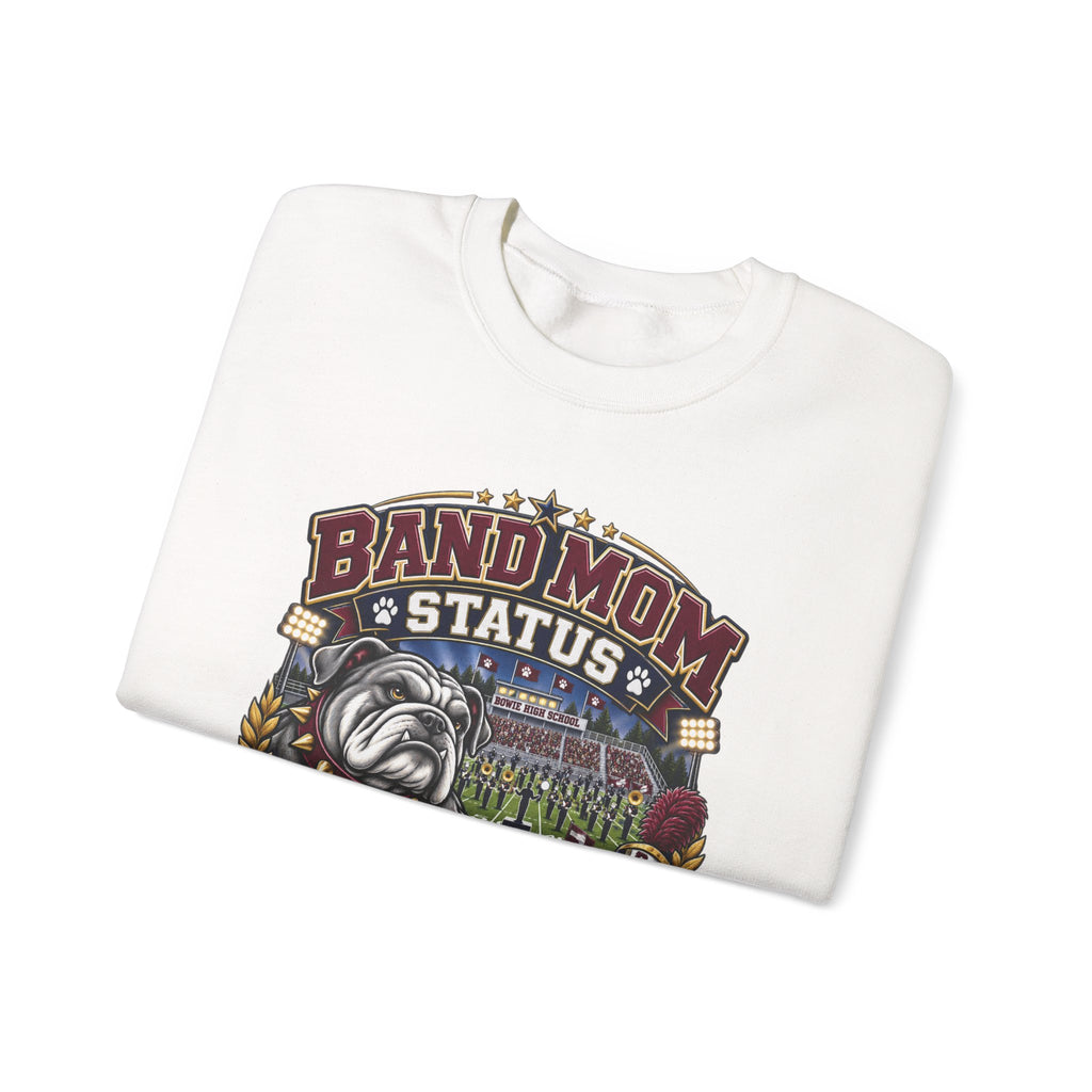 Band Mom Crewneck Sweatshirt — "Band Mom Status: Earned in the Stands" Graphic