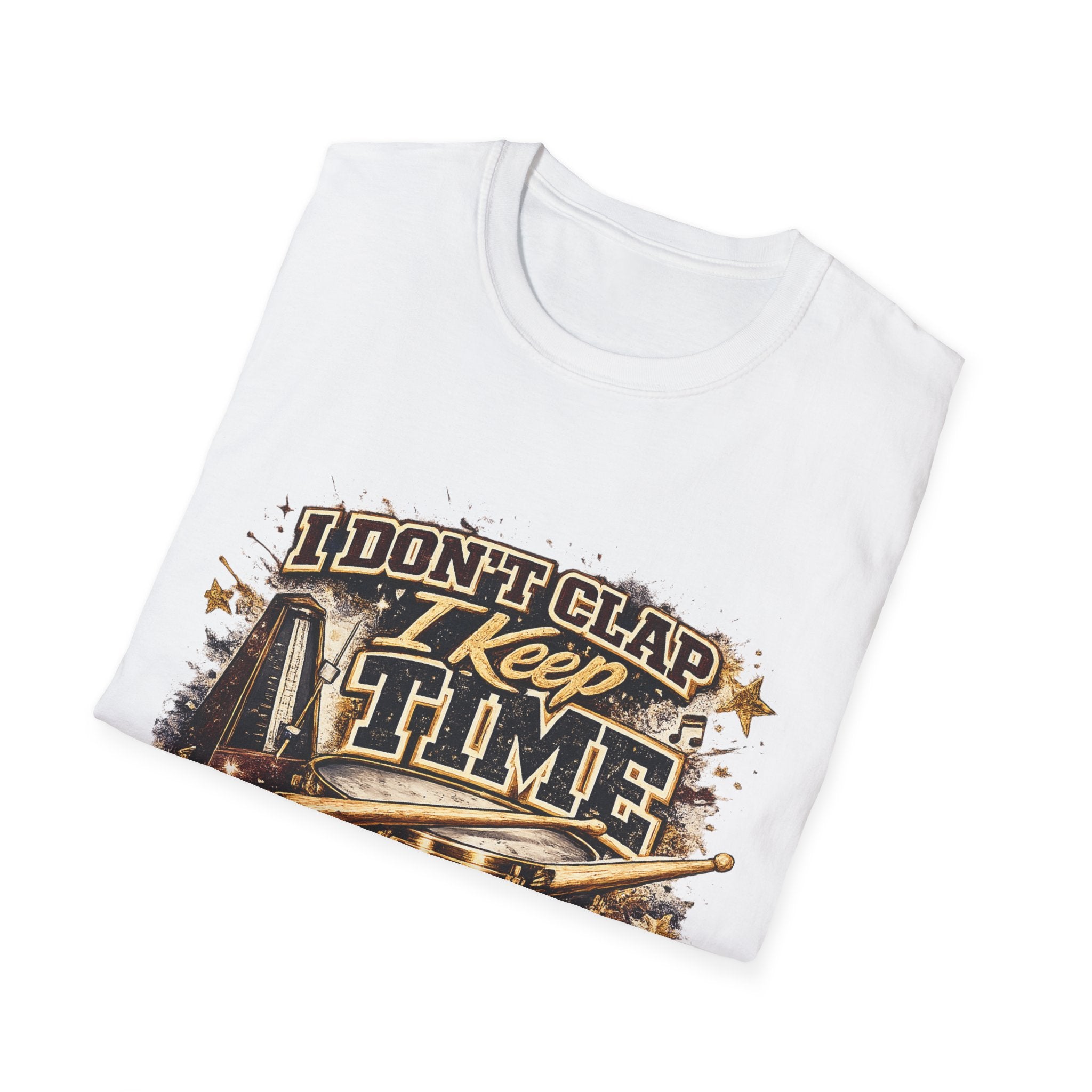 Drummer T-Shirt — "I Don't Clap I Keep Time" Dawg Pound Music Tee