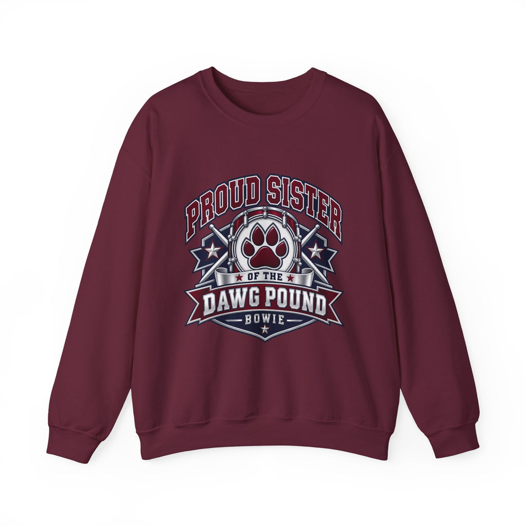 Proud Sister of the Dawg Pound Crewneck Sweatshirt — Fan Pride Pullover