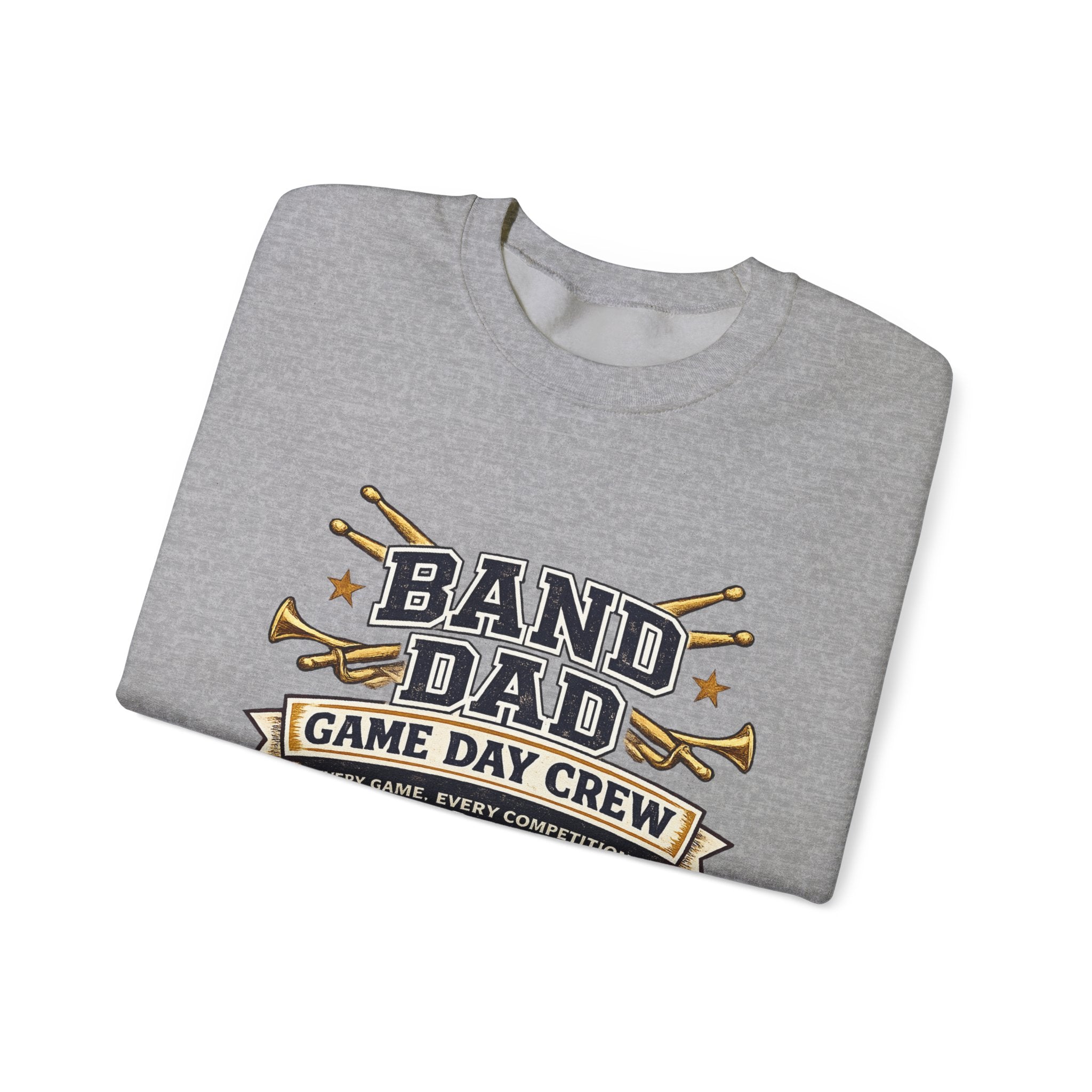 Band Dad Crewneck Sweatshirt — Game Day Crew Marching Band Dad Pullover