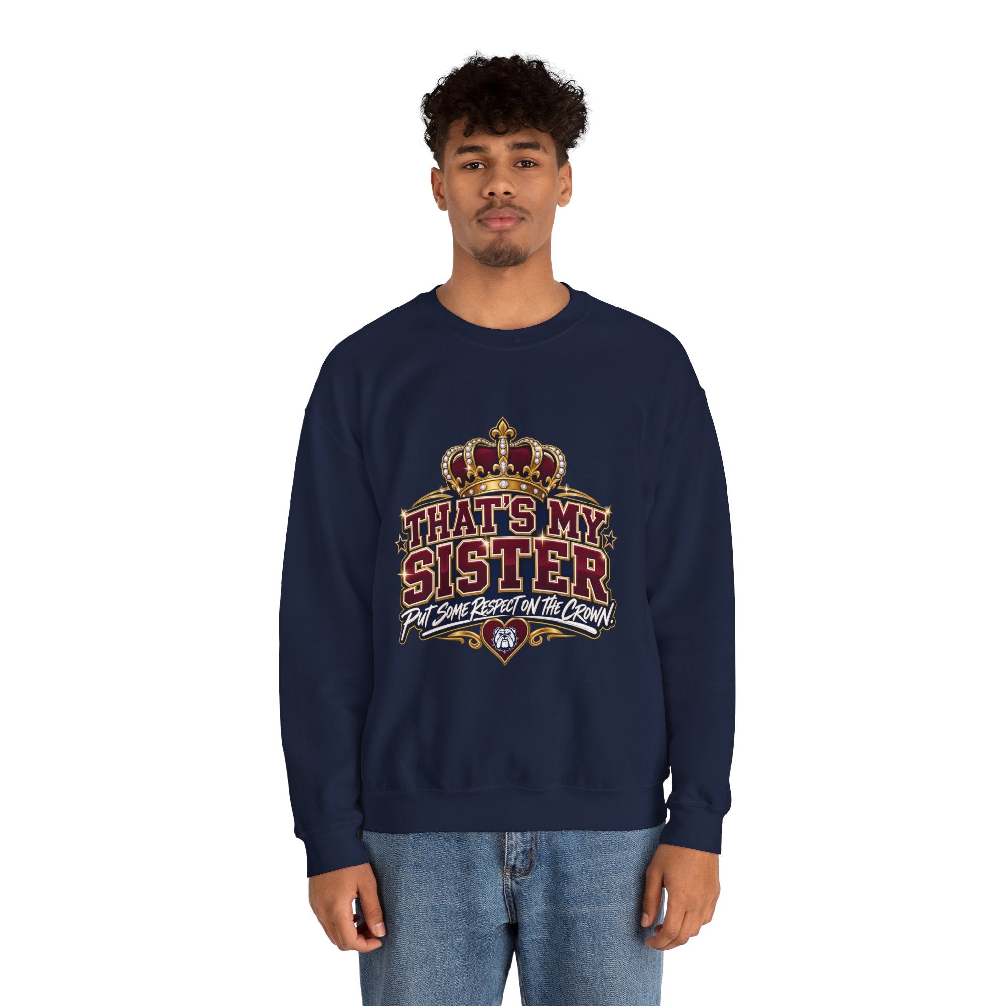 That’s My Sister Crown Crewneck Sweatshirt — Sister Pride Graphic Sweatshirt