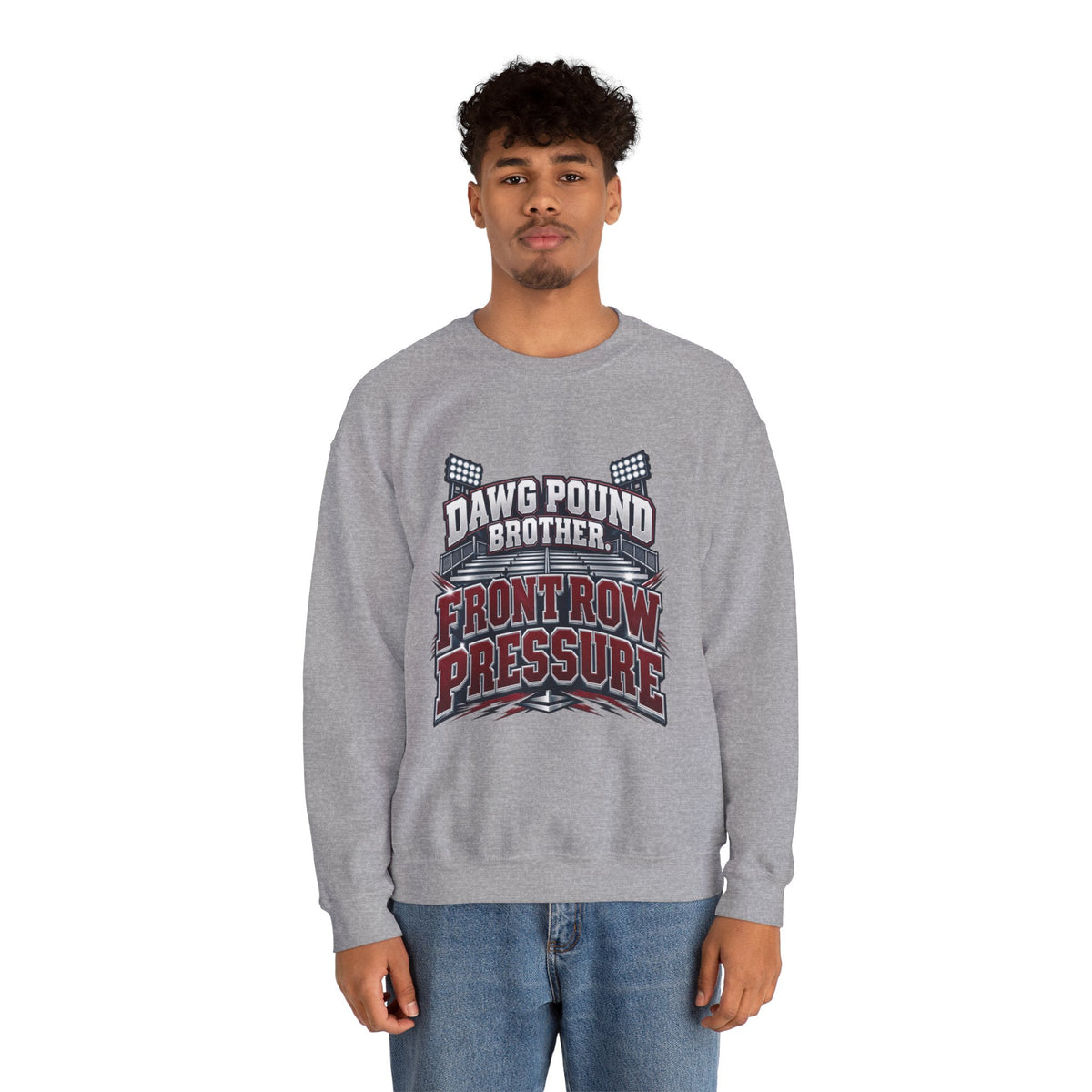 Crewneck Sweatshirt — Dawg Pound Brother “Front Row Pressure” Football Fan Pullover
