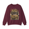 Crewneck Sweatshirt — "Every Step Deserves a Standing Ovation" Inspirational Graphic