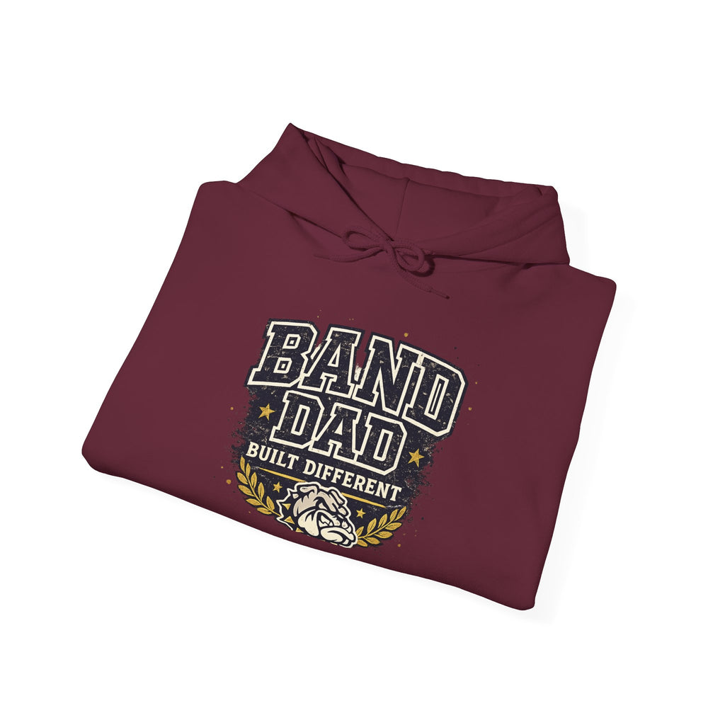 Band Dad Hoodie — "Built Different" Marching Band Dad Pullover