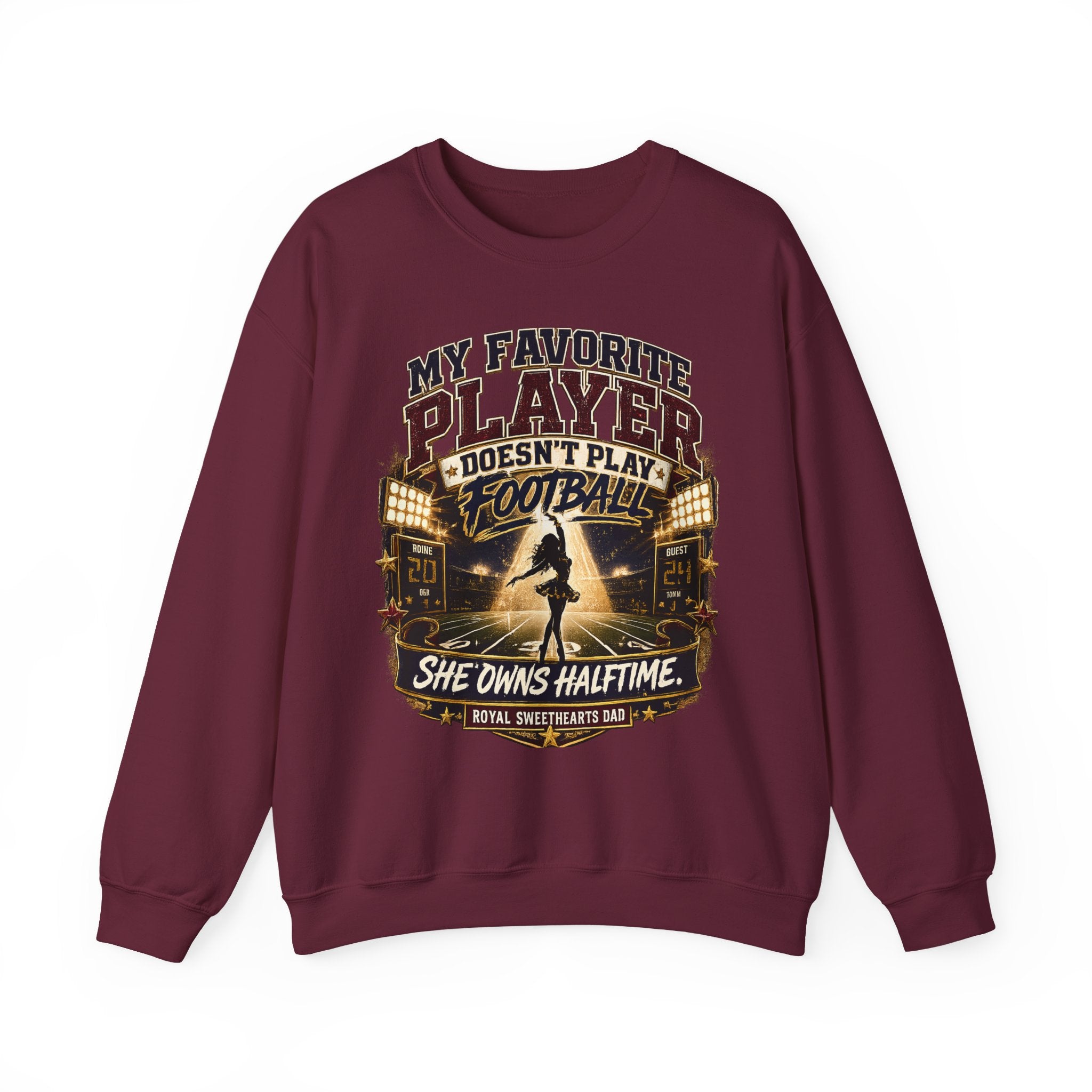 Halftime Marching Band Dad Crewneck Sweatshirt — "My Favorite Player Doesn't Play Football, She Owns Halftime"