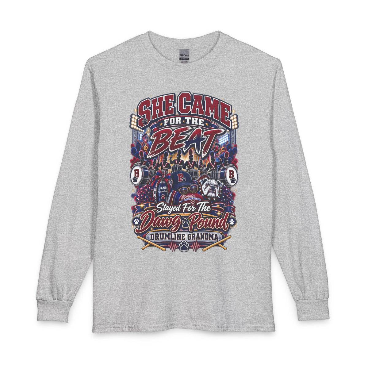 Long Sleeve T‑Shirt — “She Came for the Beat” Drumline Grandma Graphic