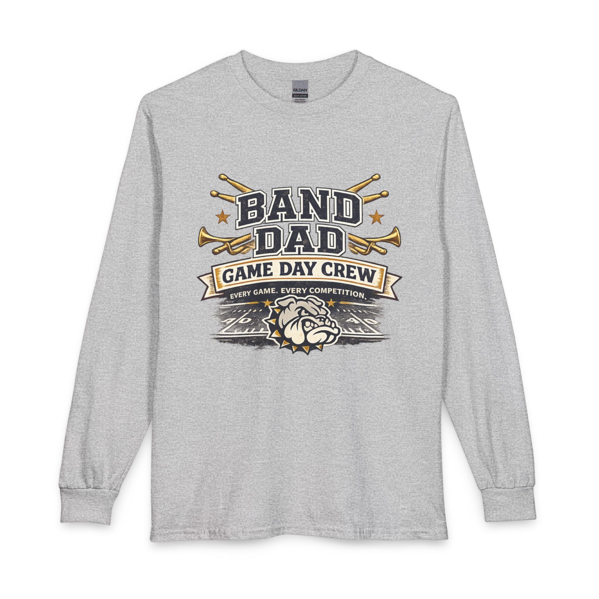 Band Dad Long Sleeve T-Shirt — Game Day Crew Drumline Support Shirt