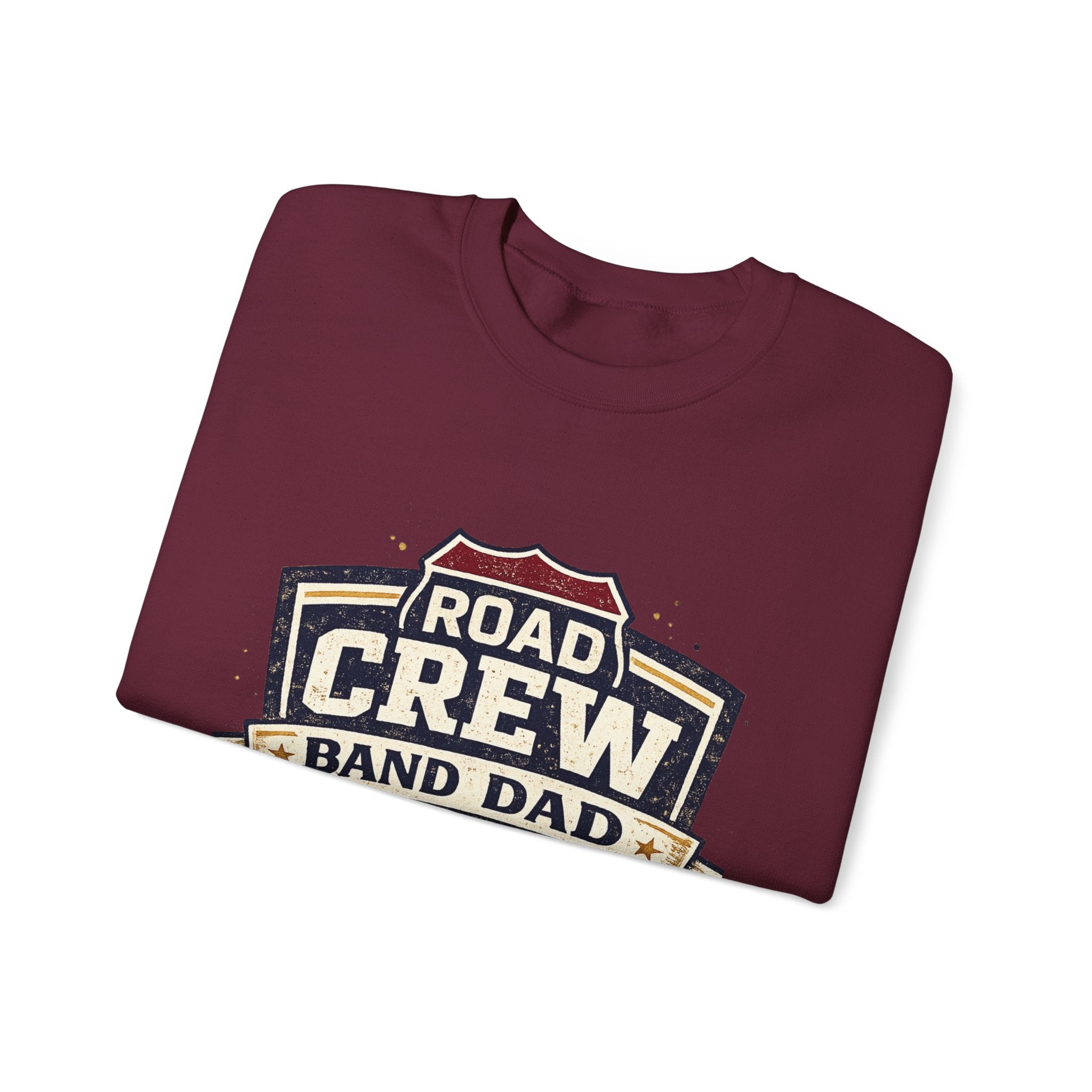 Road Crew Band Dad Sweatshirt — Touring Band Parent Gift