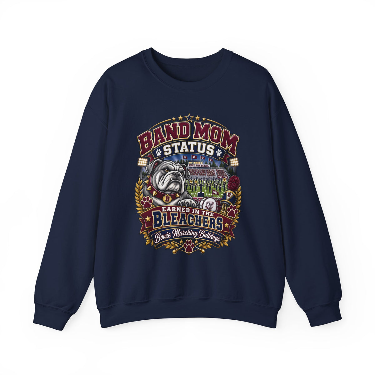 Band Mom Crewneck Sweatshirt — "Band Mom Status: Earned in the Stands" Graphic