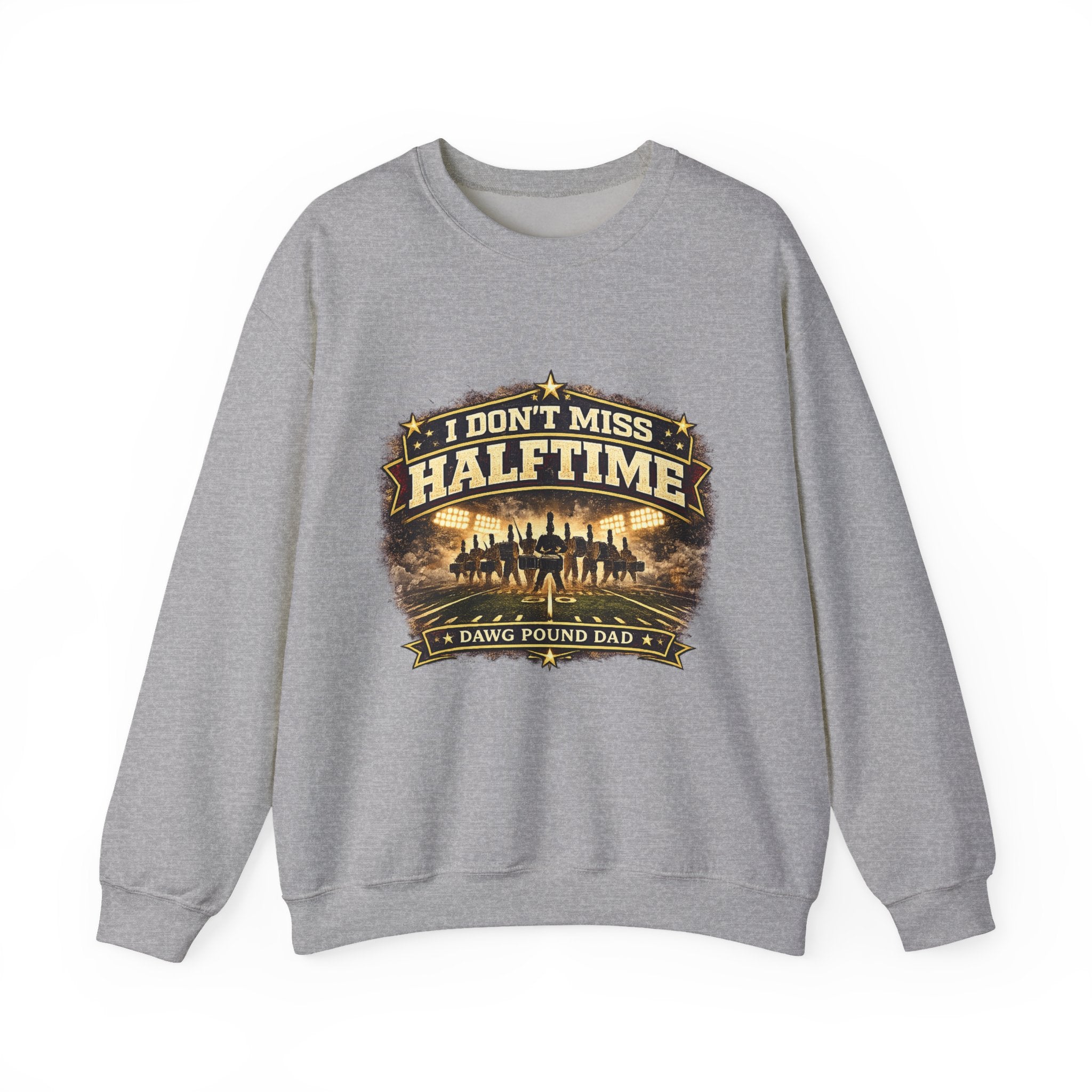 Halftime Dad Crewneck Sweatshirt — "I Don't Miss Halftime" Football Dad Pullover