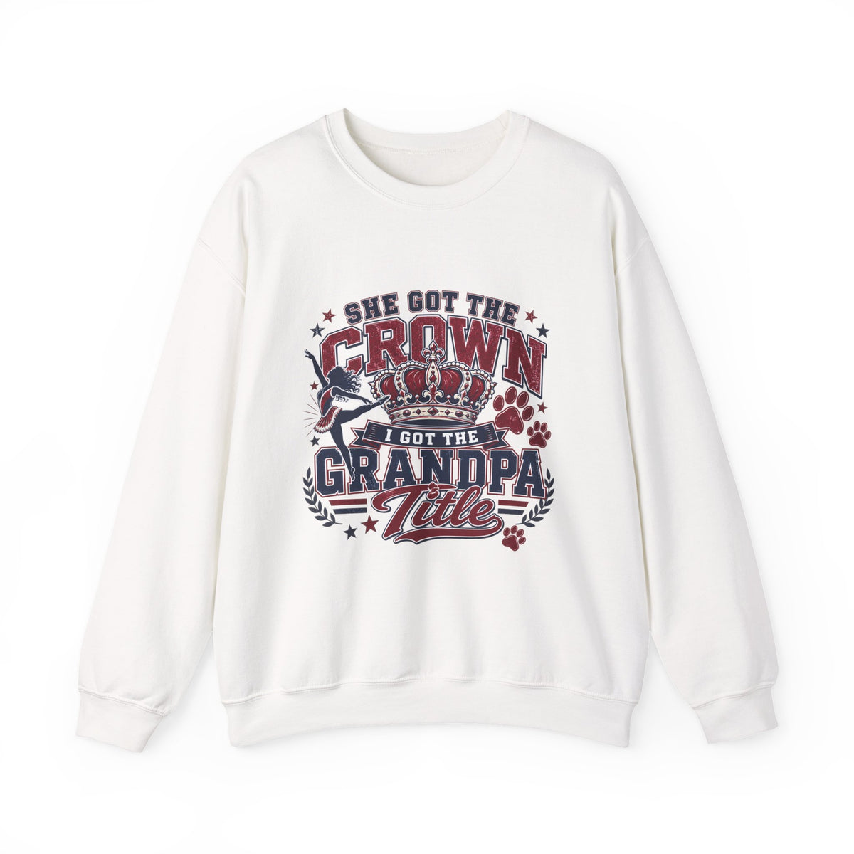 Grandpa Title Sweatshirt — "She Got the Crown, I Got the Grandpa Title" Crewneck