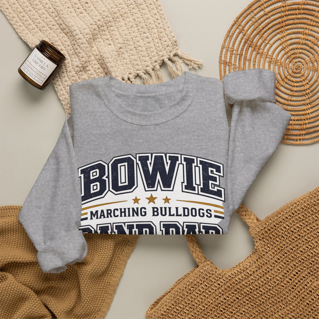Bowie Bulldogs Band Dad Sweatshirt
