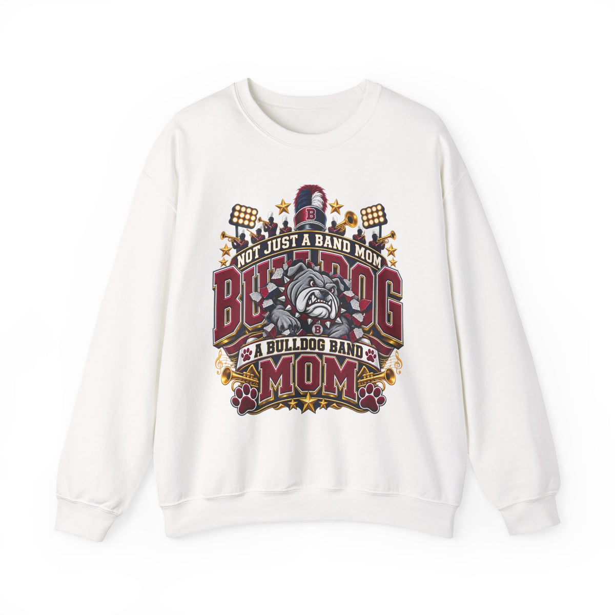 Bulldog Band Mom Crewneck Sweatshirt — "Not Just a Band Mom" Supporter Pullover