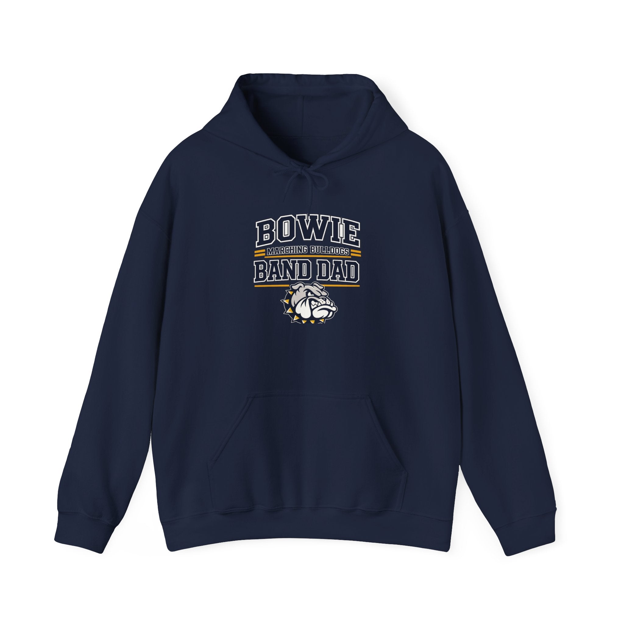 Bowie Marching Bulldogs “Band Dad” Hoodie — School Spirit Sweatshirt