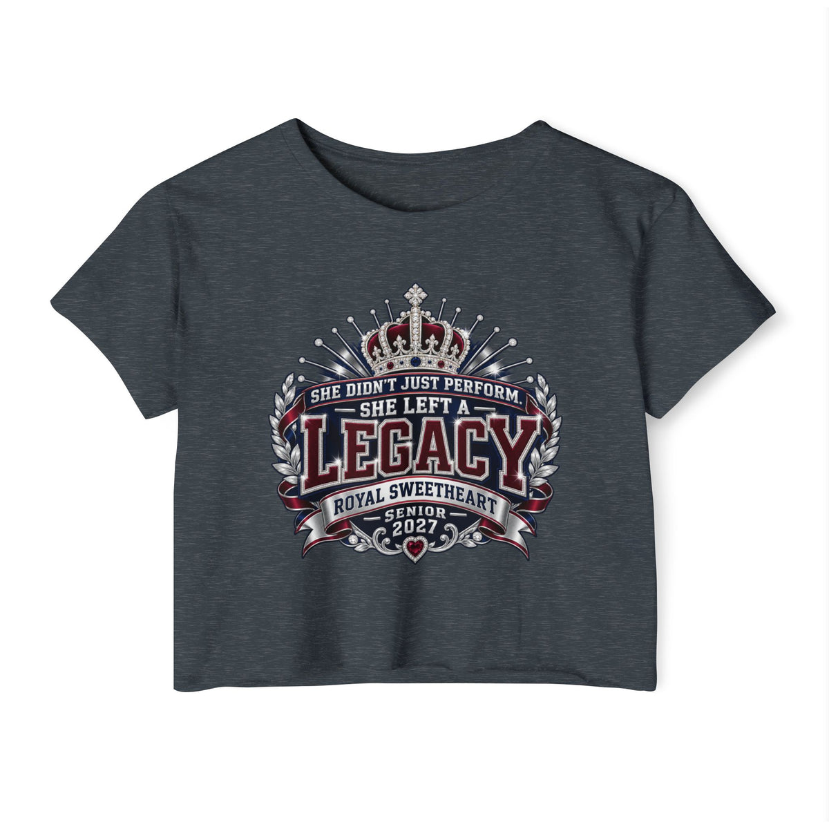 Festival Crop Top — "She Left a Legacy" Royal Sweetheart Senior 2027 Graphic
