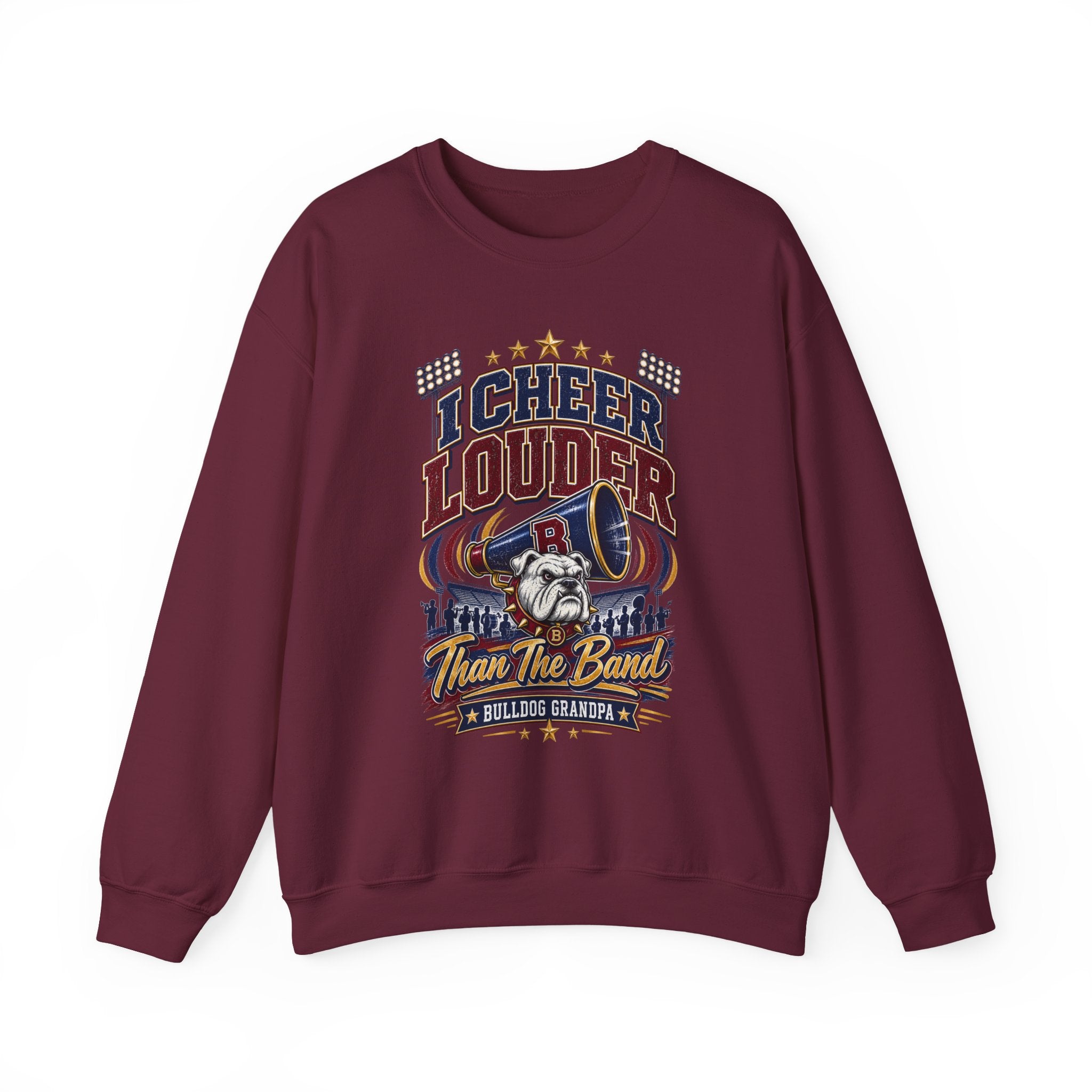 Cheer Louder Than The Band Sweatshirt — Bulldogs Grandpa Football Fan Crewneck
