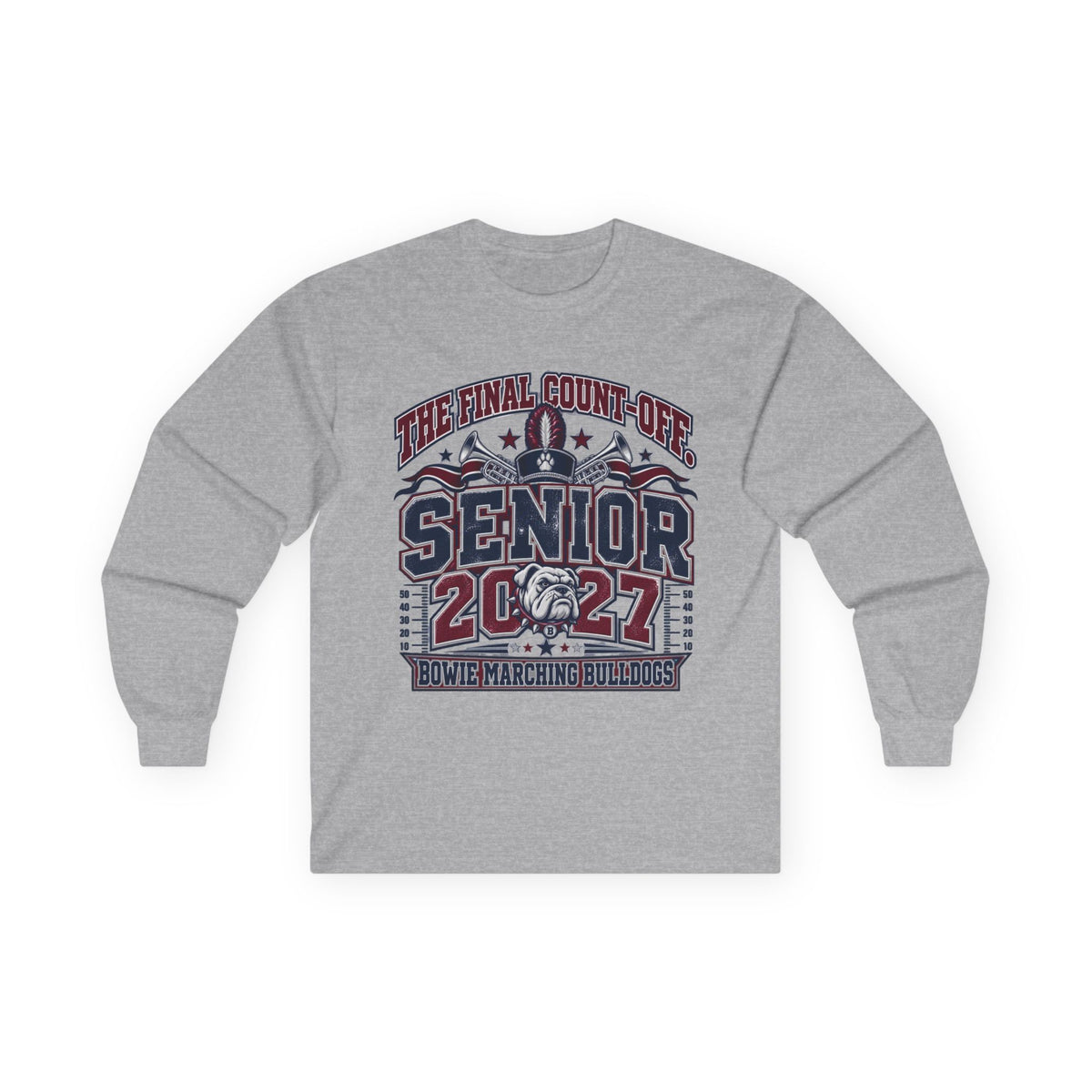 Senior 2027 Marching Band Long Sleeve Tee — "The Final Count-Off"