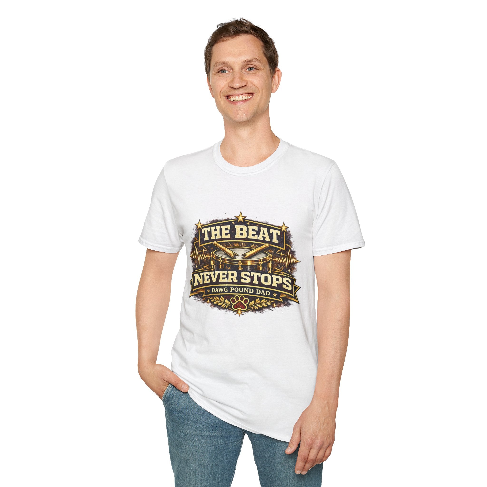 The Beat Never Stops Drum Dad T-Shirt