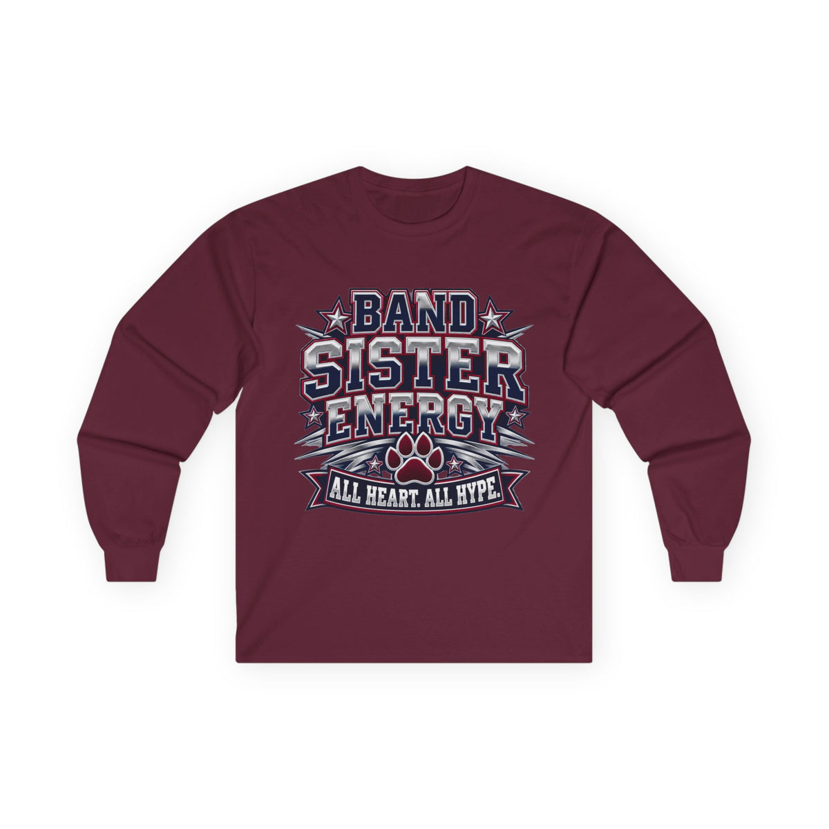 Band Sister Energy Long Sleeve Tee — "All Heart, All Hype" Cheer Shirt