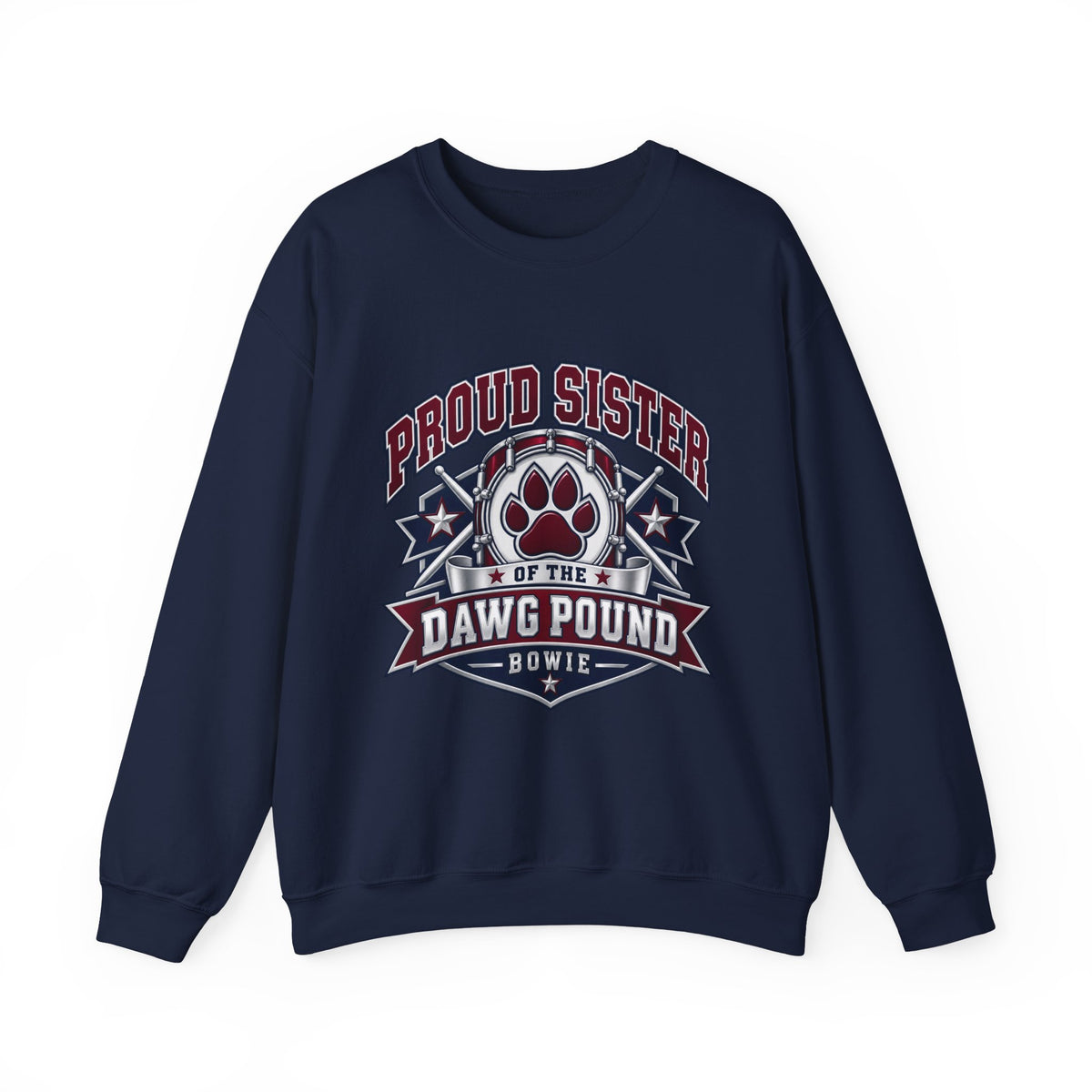 Proud Sister of the Dawg Pound Crewneck Sweatshirt — Fan Pride Pullover