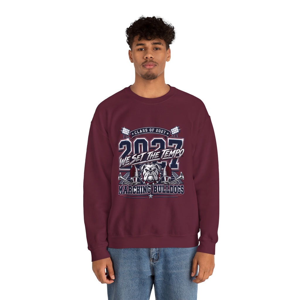 Crewneck Sweatshirt — "Class of 2027 We Set the Tempo" Marching Bulldogs
