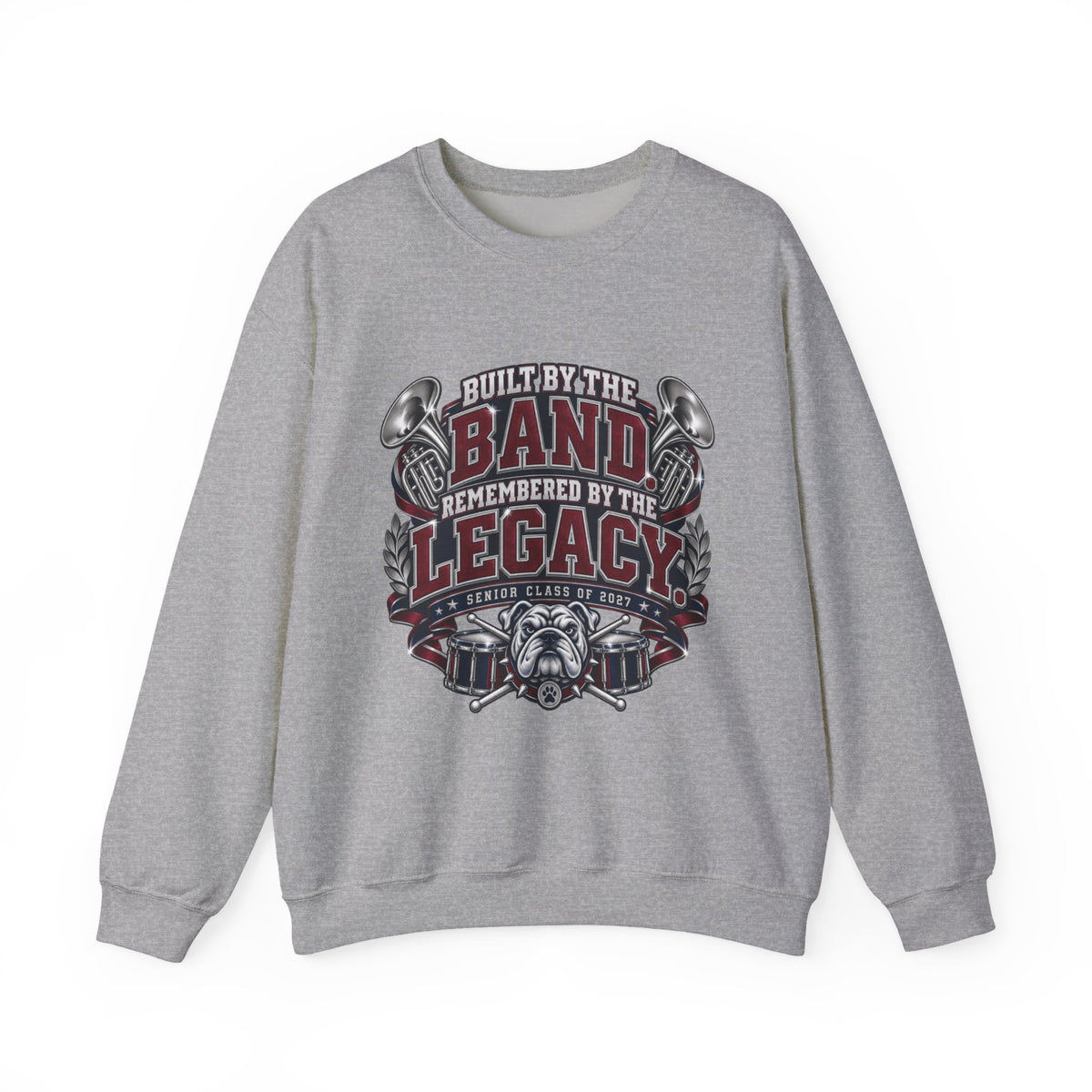 Band Legacy Crewneck Sweatshirt — "Built by the Band, Remembered by the Legacy"