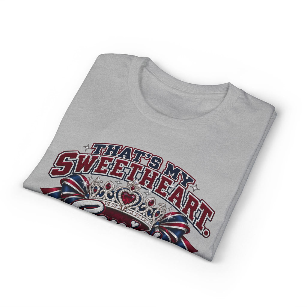 Senior Year "That's My Sweetheart" T-Shirt — Proud Mom Senior Tee