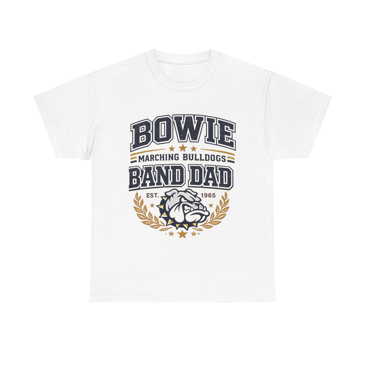 Bowie Marching Bulldogs "Band Dad" T-Shirt