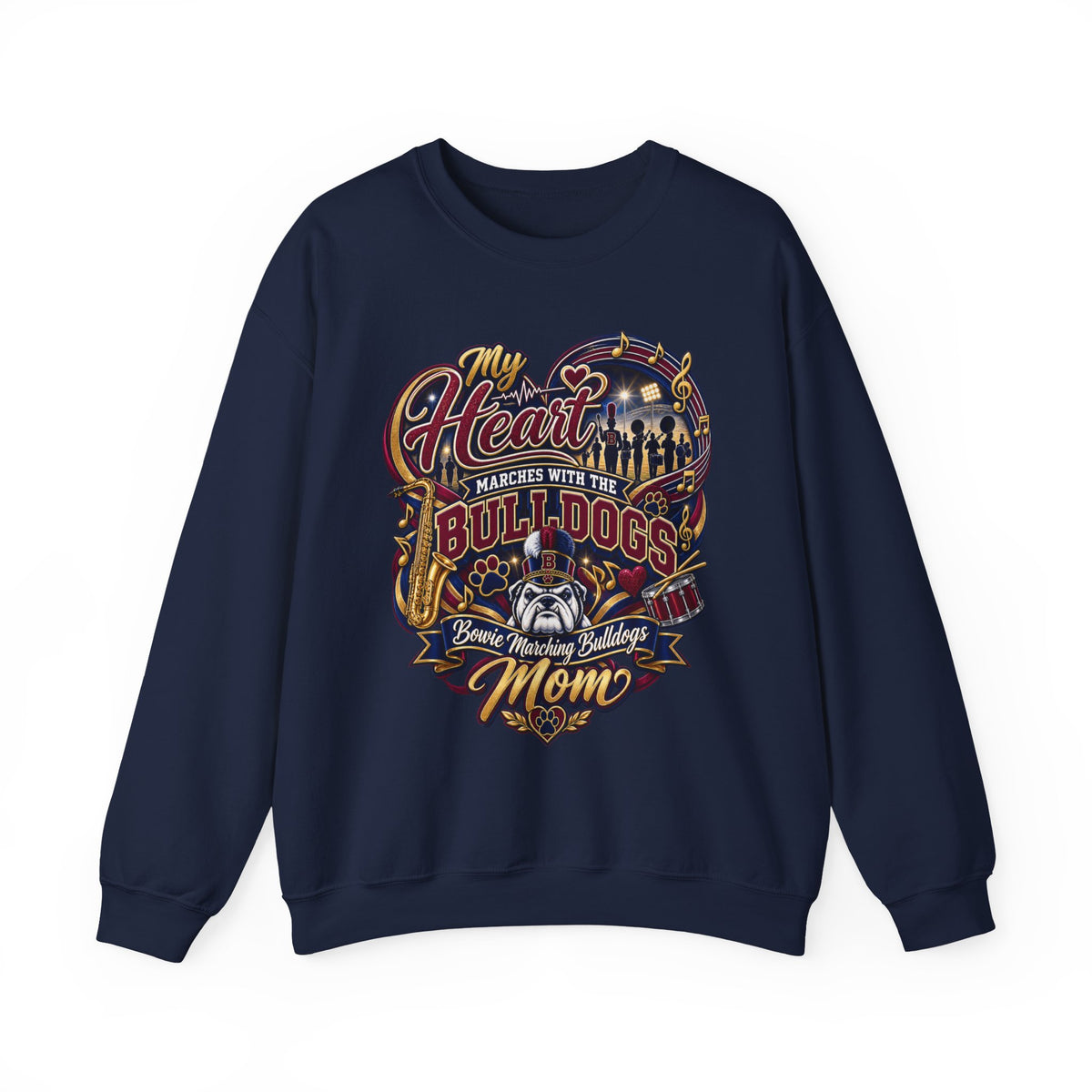 Bulldogs Mom Crewneck Sweatshirt — “My Heart Marches With The Bulldogs” Fan Pullover