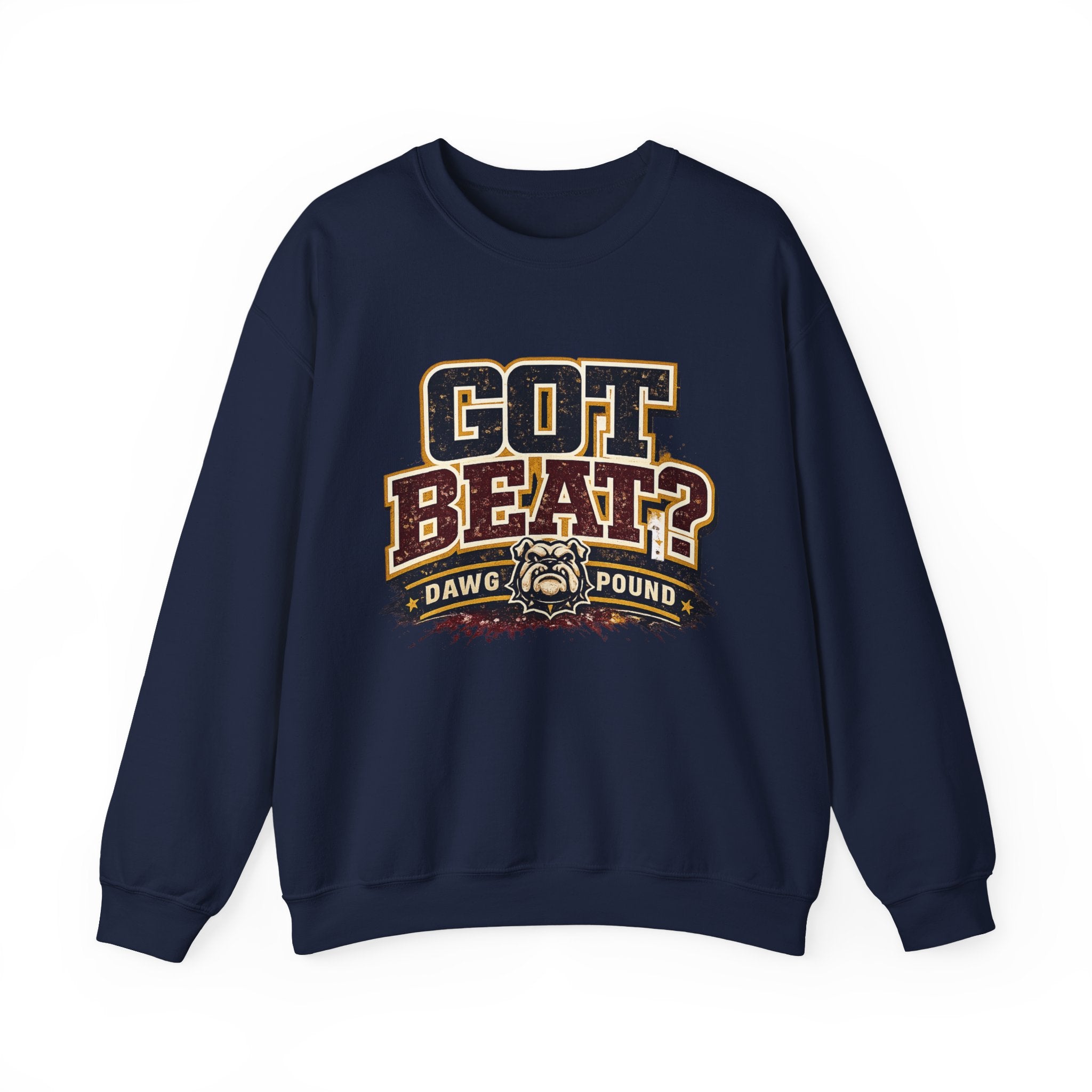 Got Beat? Bulldog Crewneck Sweatshirt – Dawg Pound Football Fan Apparel