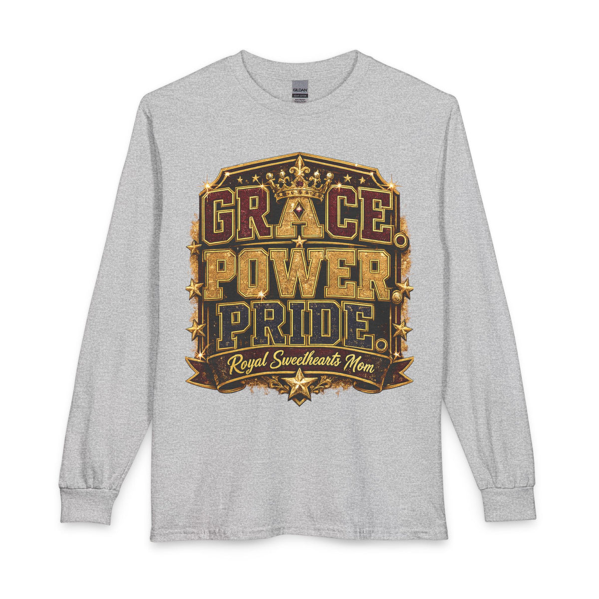 Long Sleeve T-Shirt — "Grace Power Pride" Royal Sweetheart Mom Graphic