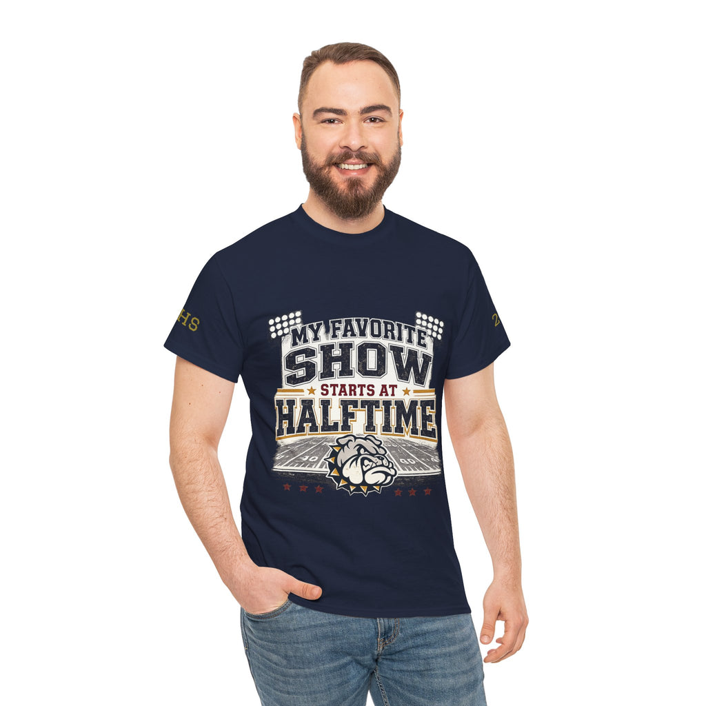 My Favorite Show Starts at Halftime Football T-Shirt