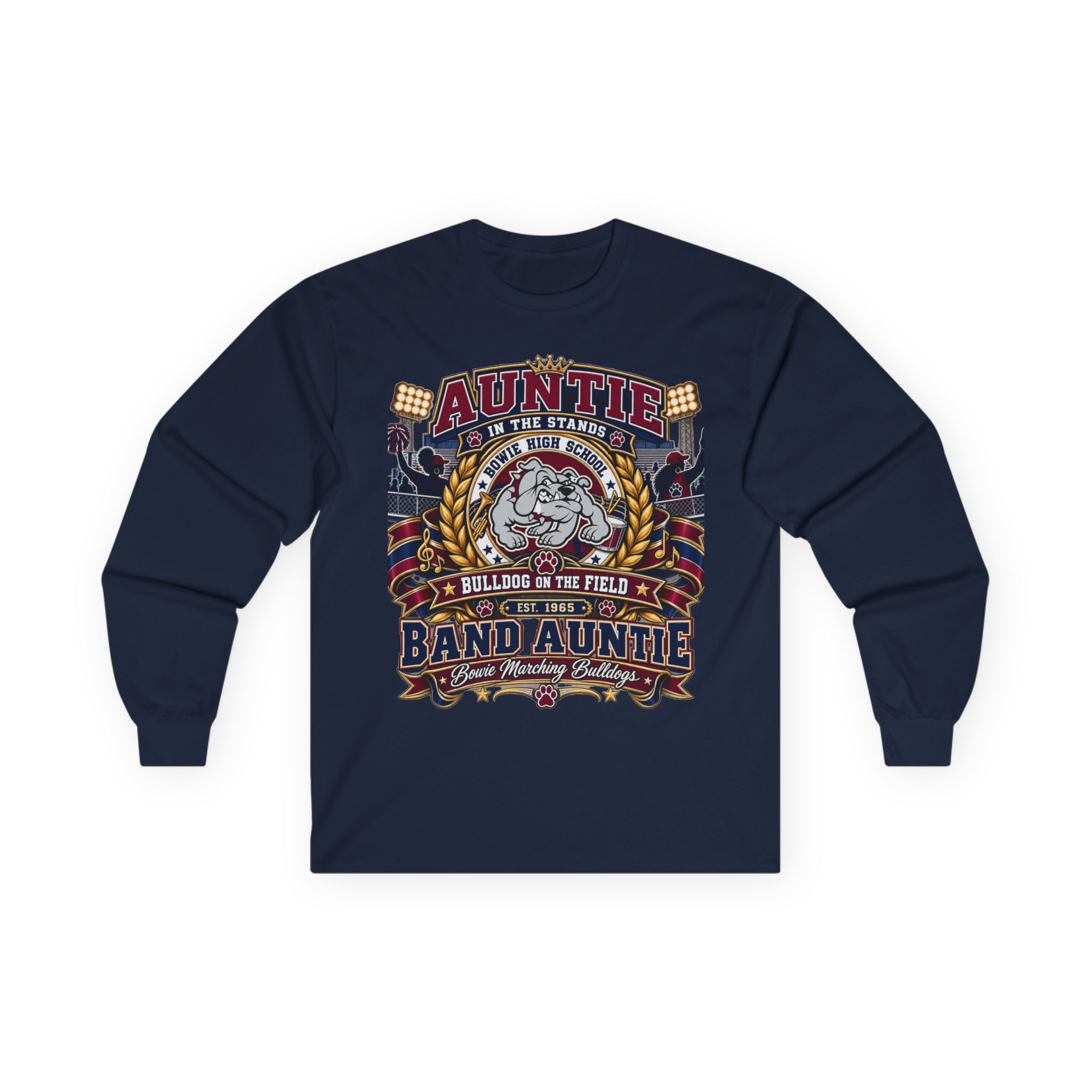 Band Auntie Long Sleeve Tee — "Auntie of the Stands" Marching Band Shirt