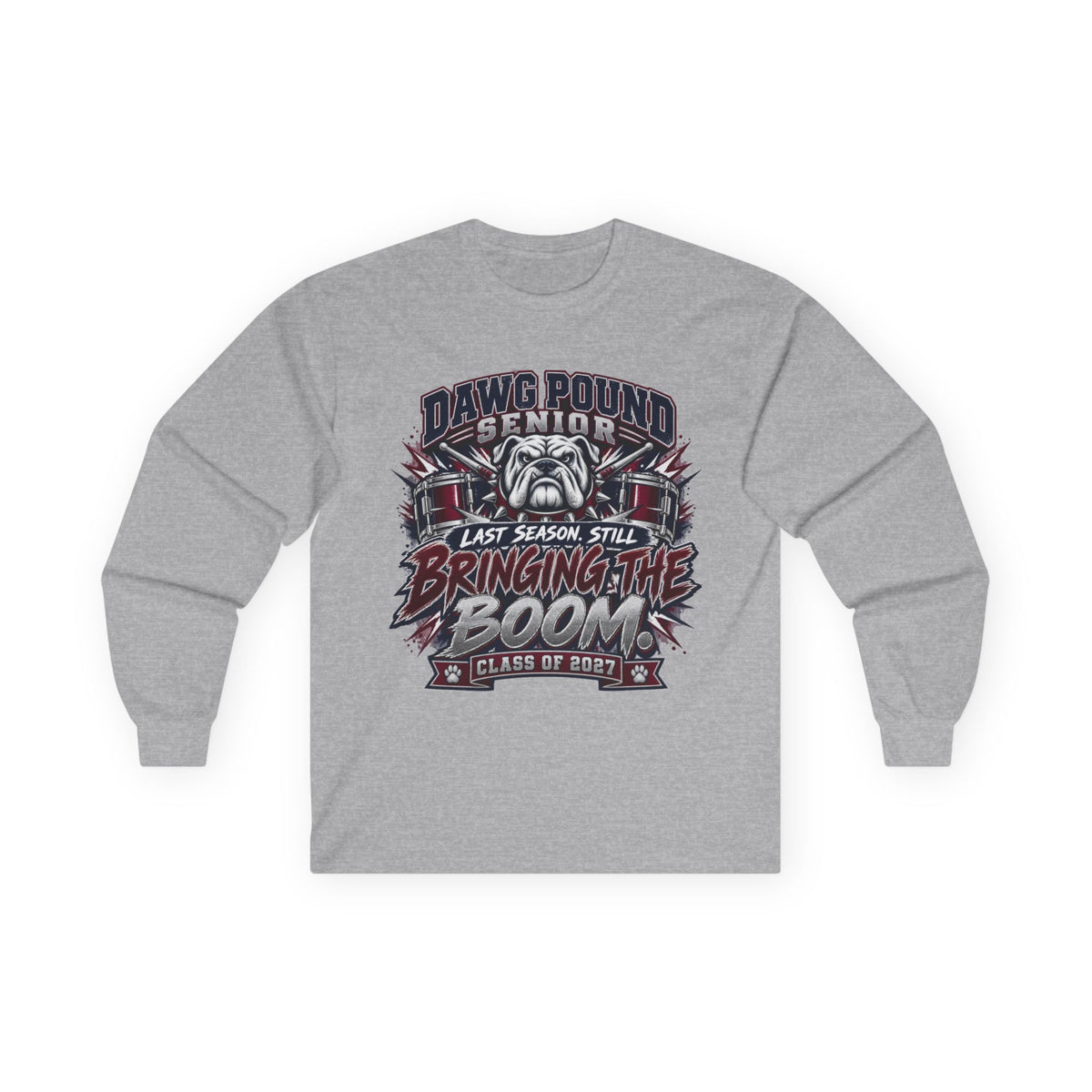 Dawg Pound Senior "Bringing the Boom" Long Sleeve Tee