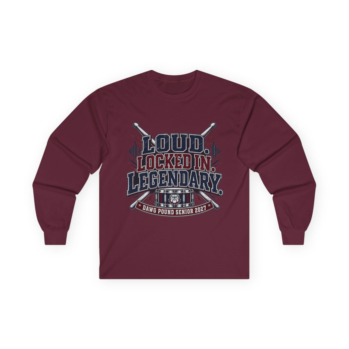 Long Sleeve Tee — "Loud Locked In Legendary" Baseball Senior 2027 Team Shirt
