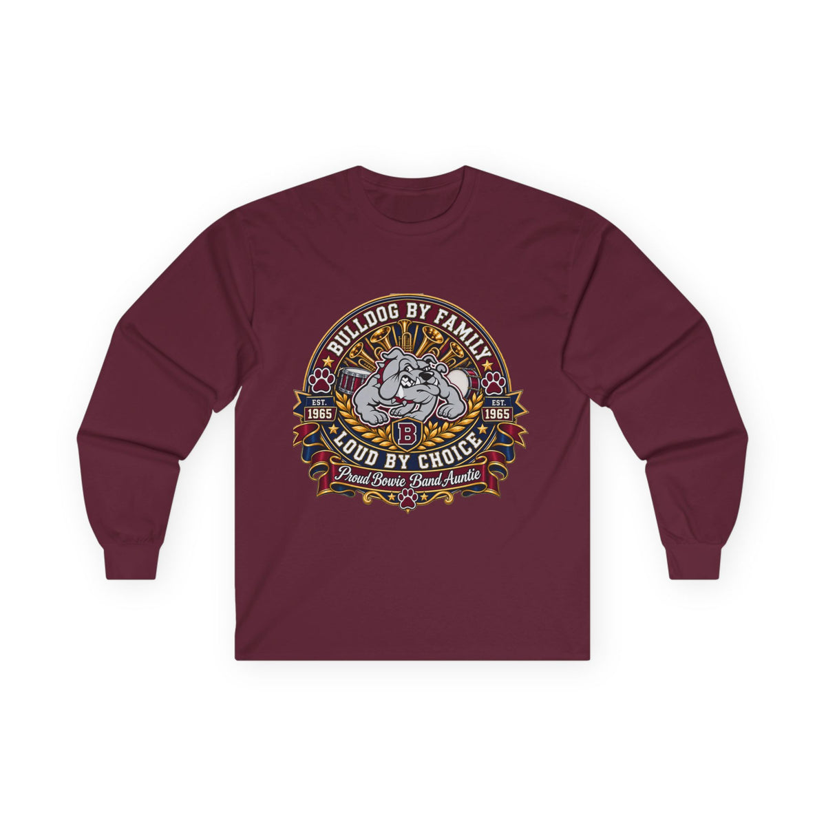 Bulldog By Family Long Sleeve Tee — "Loud By Choice" Vintage Dog Crew Shirt