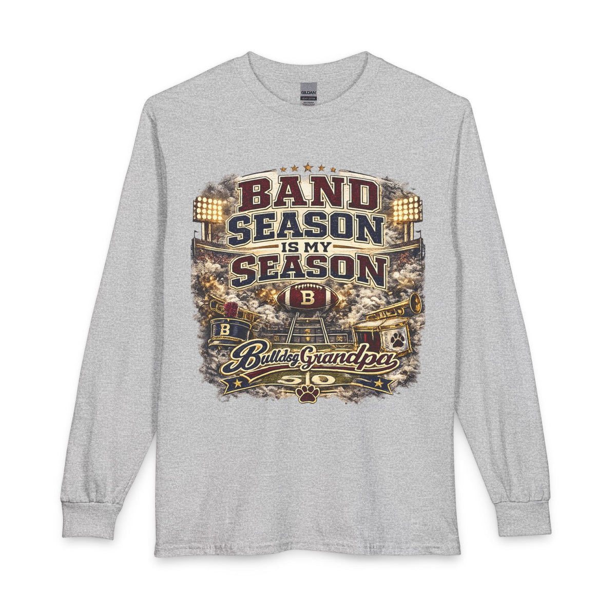 Band Season Is My Season Long Sleeve Tee — Proud Bulldog Grandpa Shirt